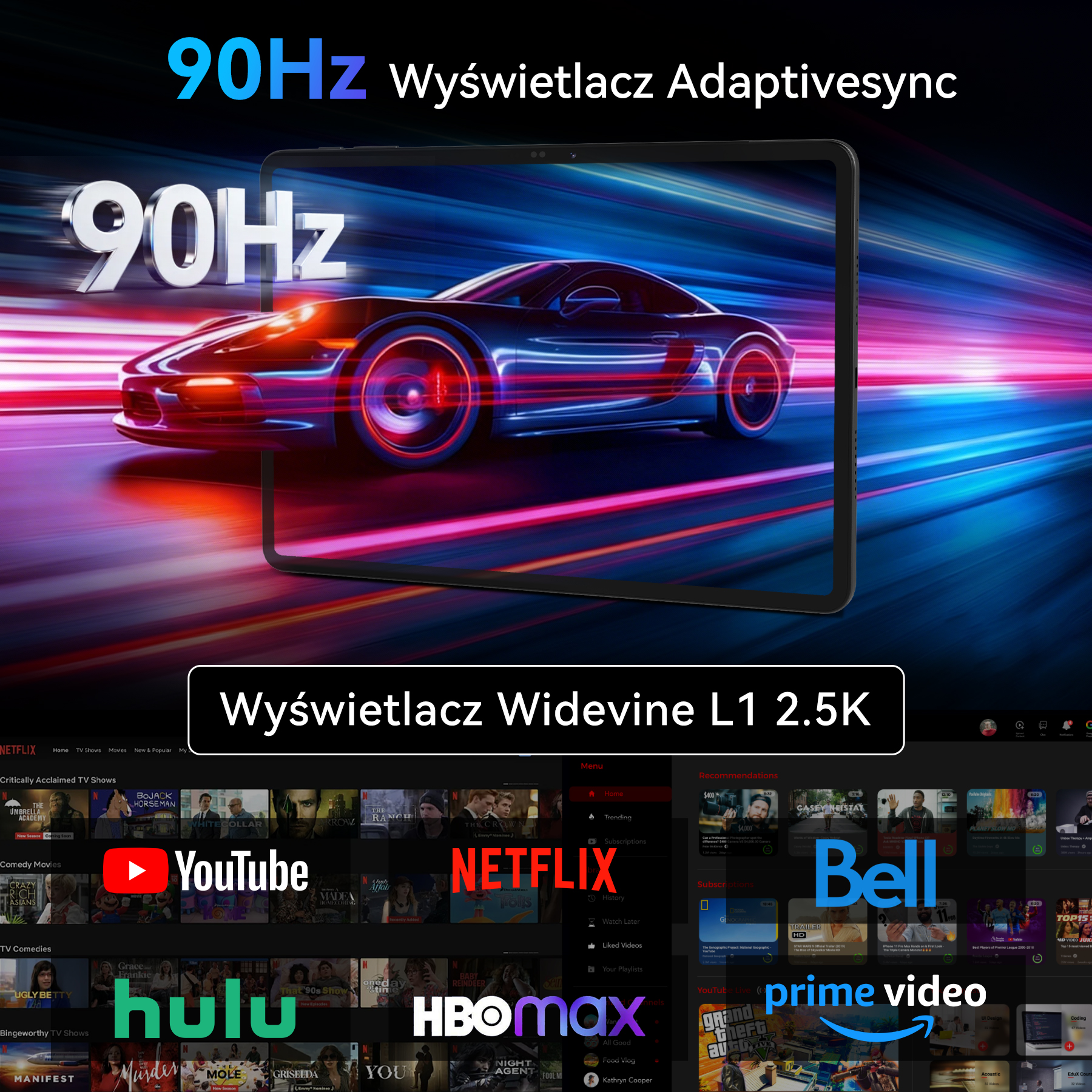 Tablet z wyświetlaczem 90Hz Adaptive Sync pokazującym samochód, z logotypami serwisów streamingowych.