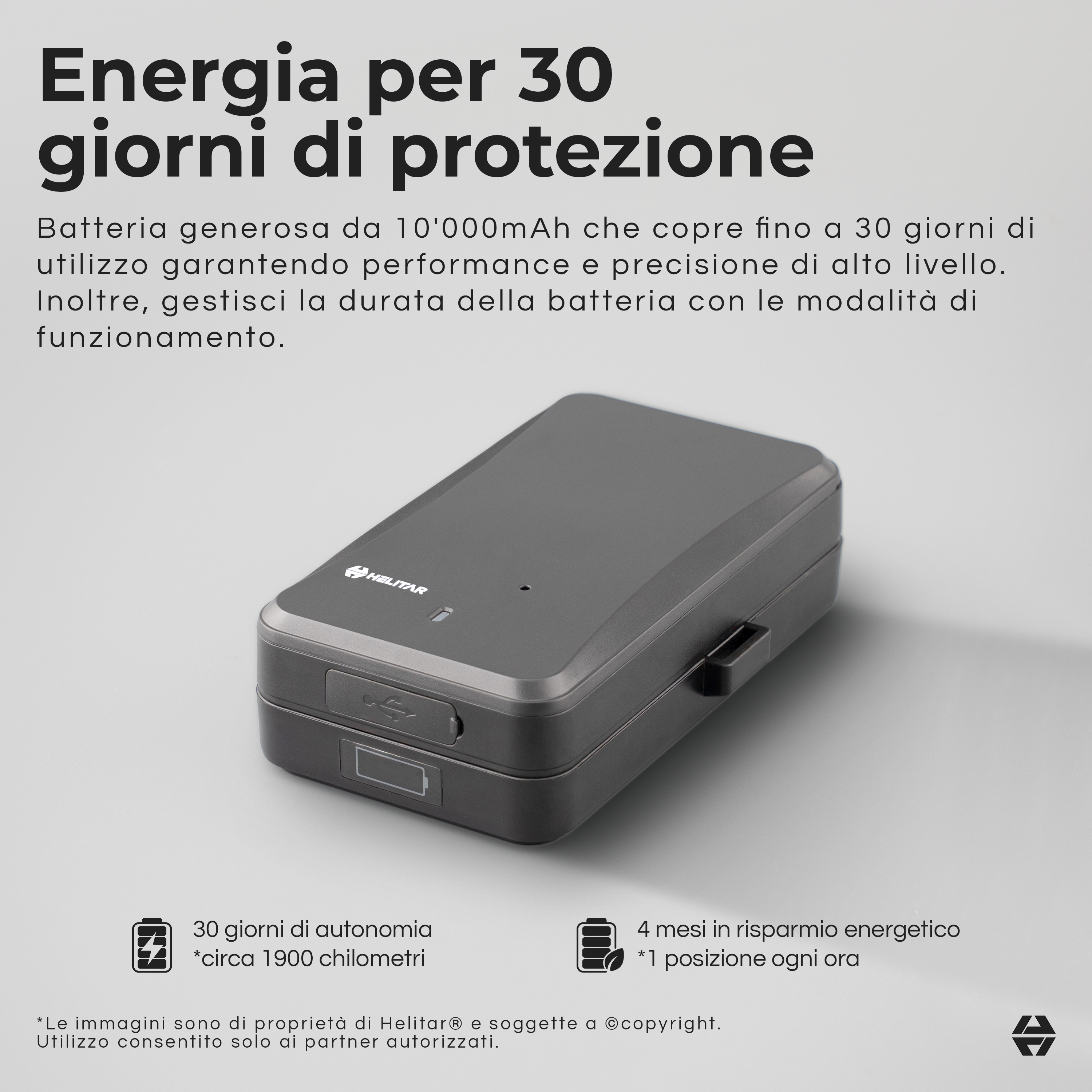 Dispositivo rettangolare grigio con testo, offre 30 giorni di autonomia.