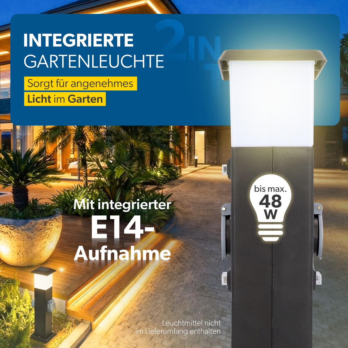 Integrierte Gartenleuchte mit E14-Aufnahme, sorgt für angenehmes Licht.