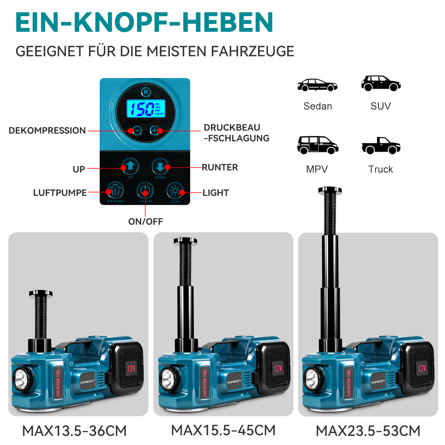 Blauer 12V Wagenheber mit Display, Tasten und drei Höhen: 13,5-36cm, 15,5-45cm, 23,5-53cm.