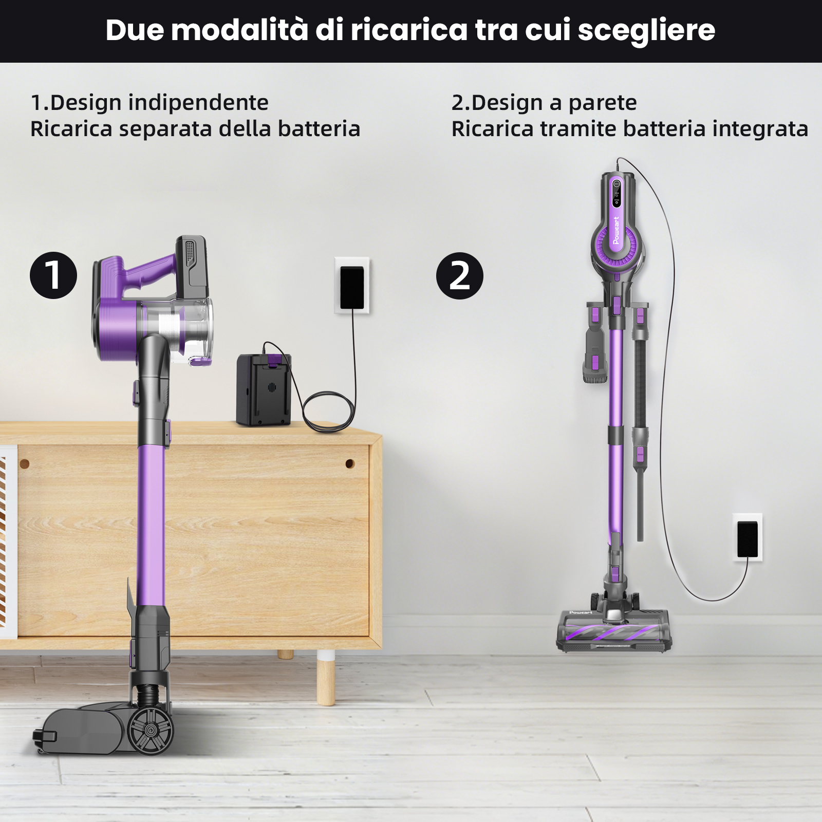 Aspirapolvere viola con due opzioni di ricarica: separata o a parete.