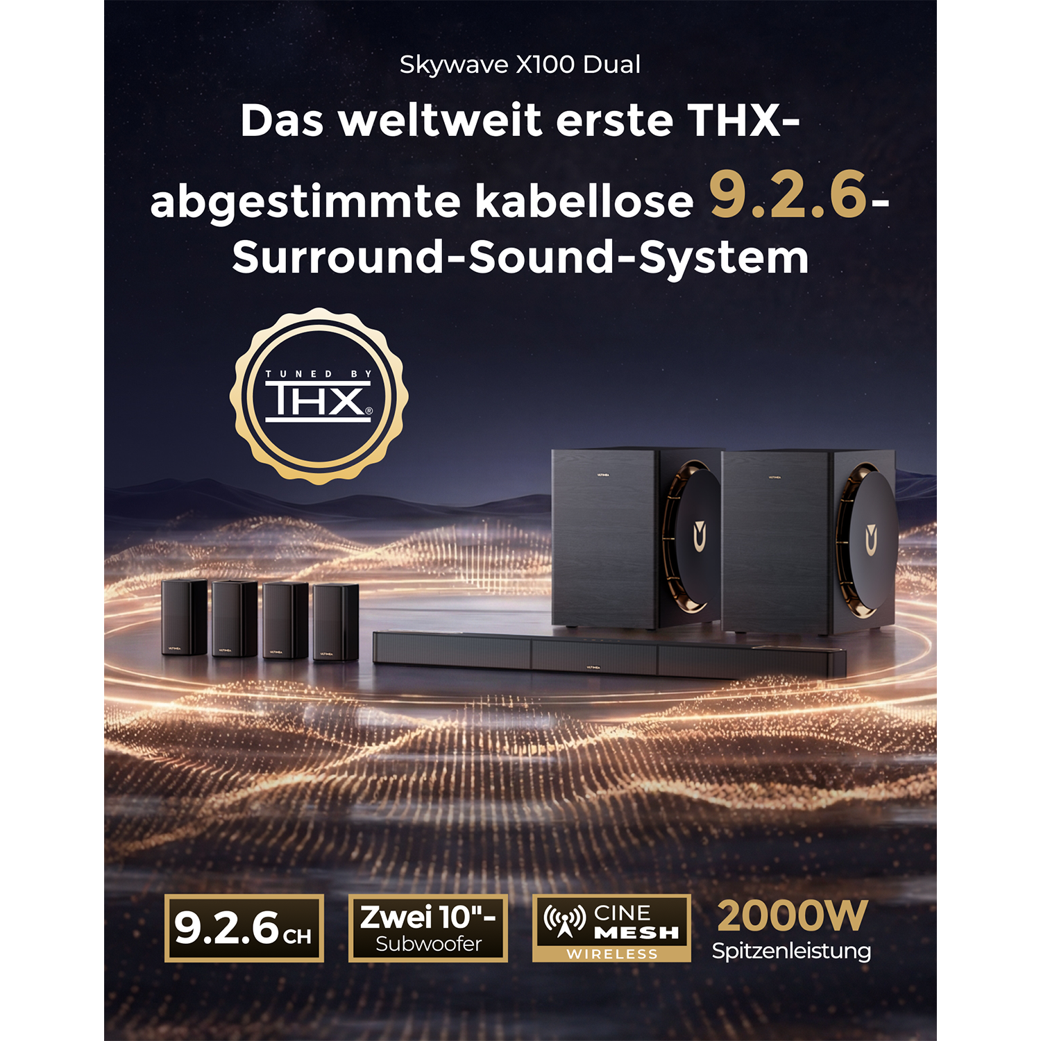Skywave X100 Dual: THX-abgestimmtes kabelloses 9.2.6 Surround-System mit 2 Subwoofern.