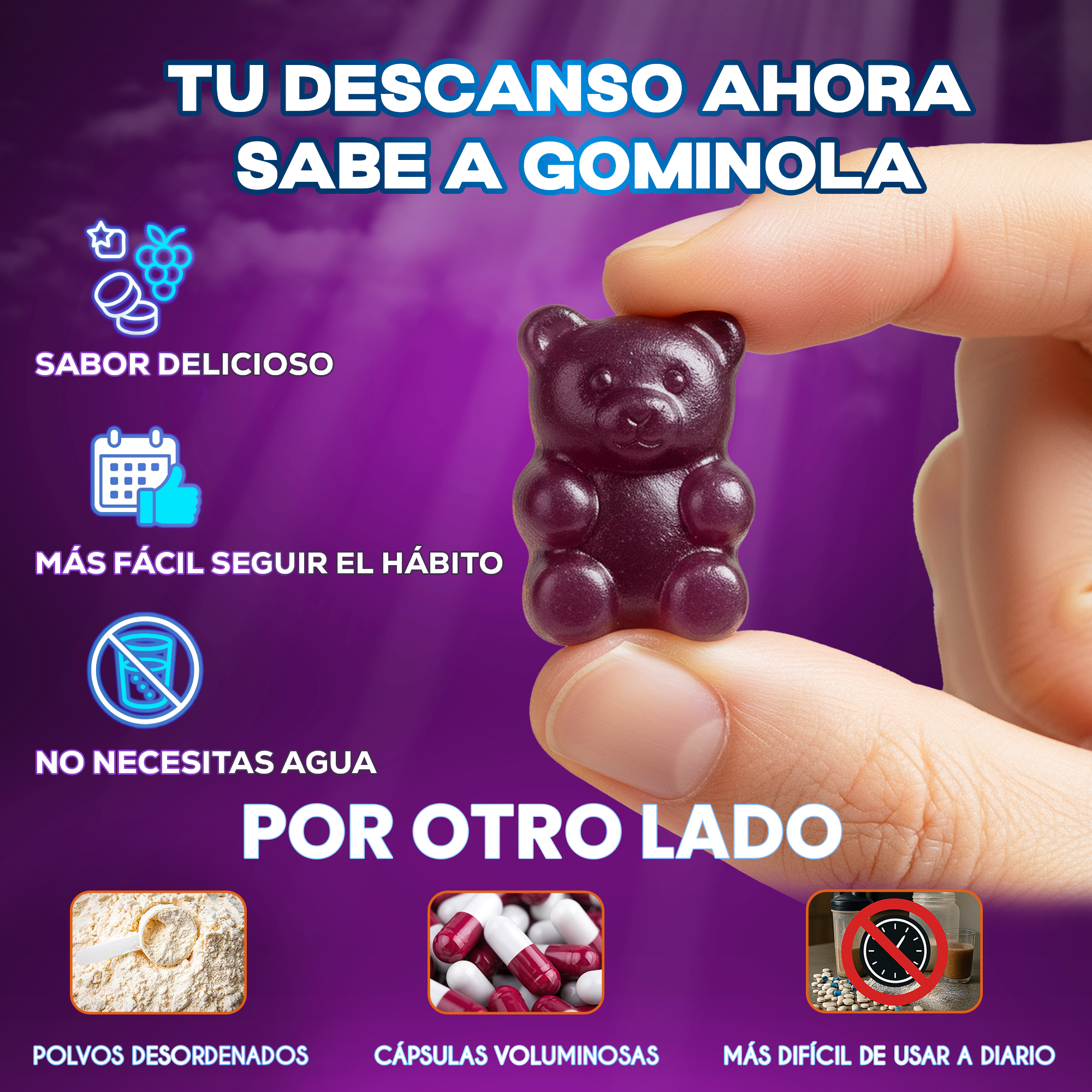Una mano sostiene una gomita oscura en forma de oso. Texto: Tu descanso ahora sabe a gomita.