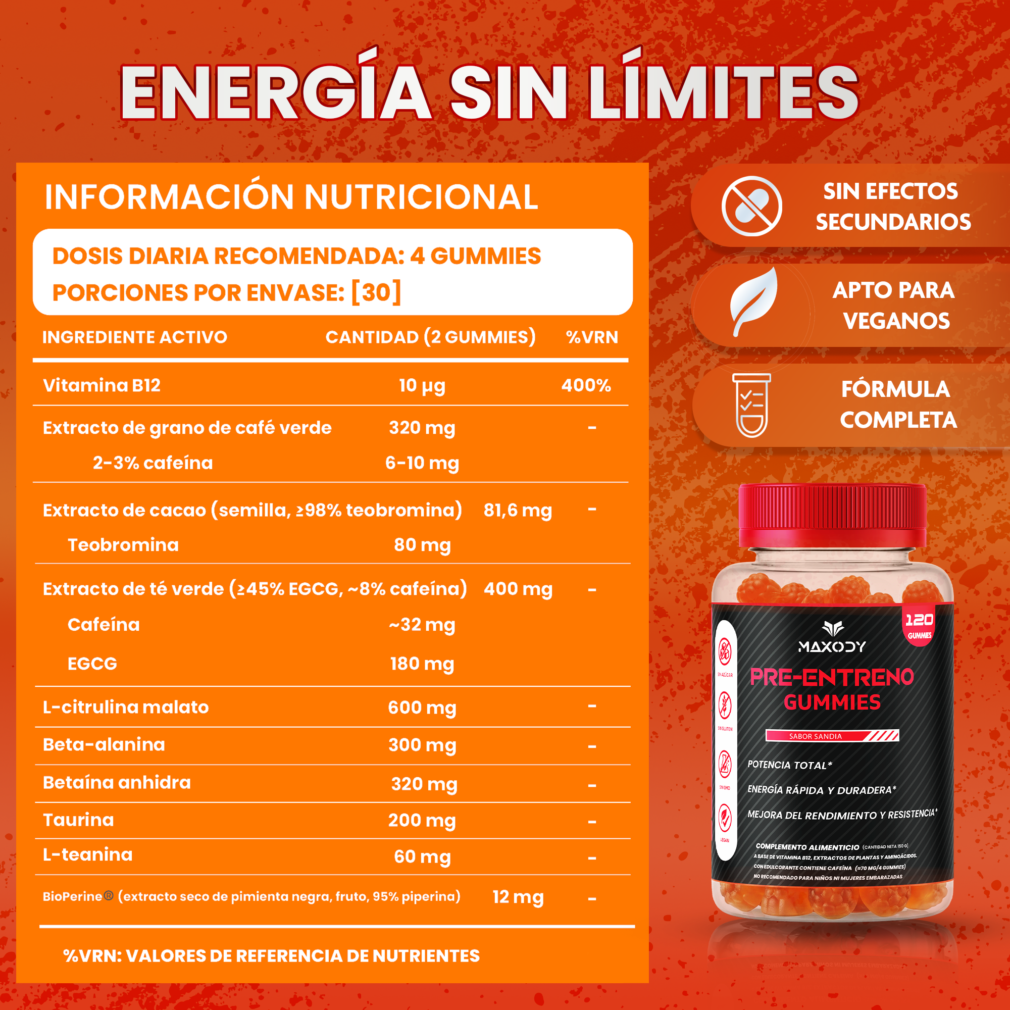 Información nutricional de MAXODY Pre-Entreno Gummis sabor sandía.