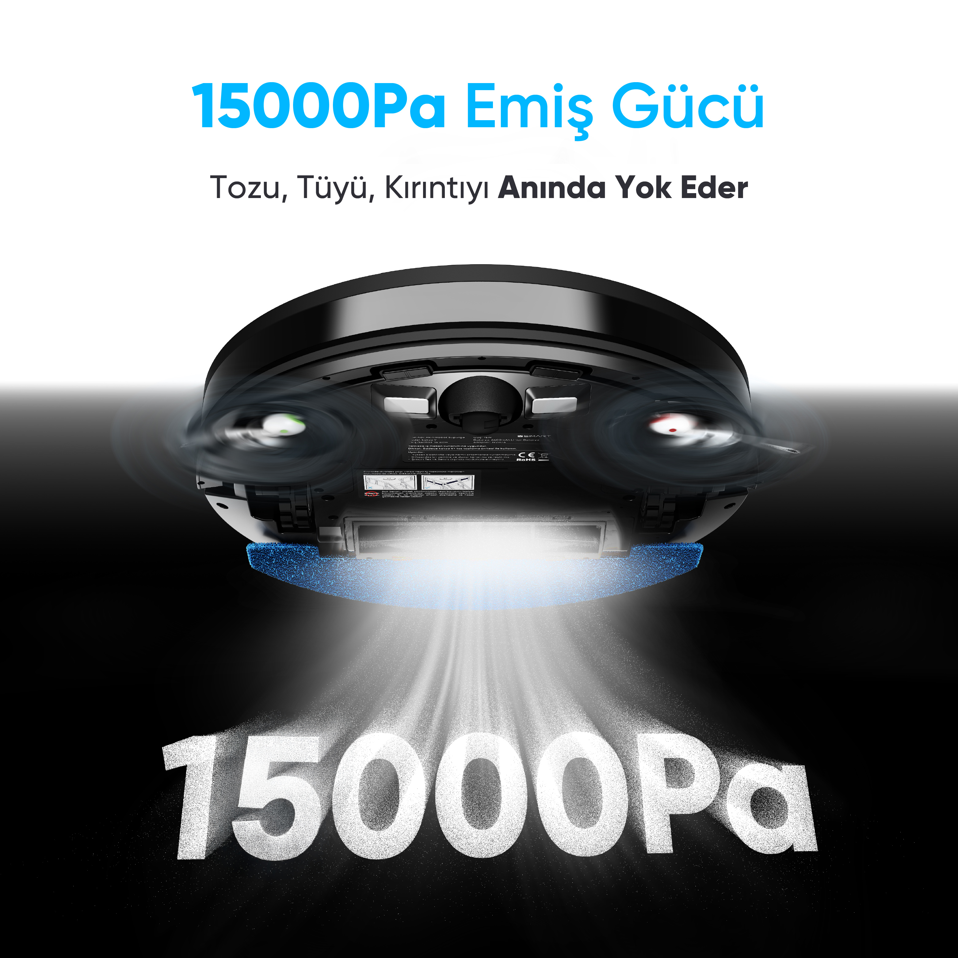 15000Pa emiş gücüne sahip robot süpürge, toz ve kırıntıları temizliyor.