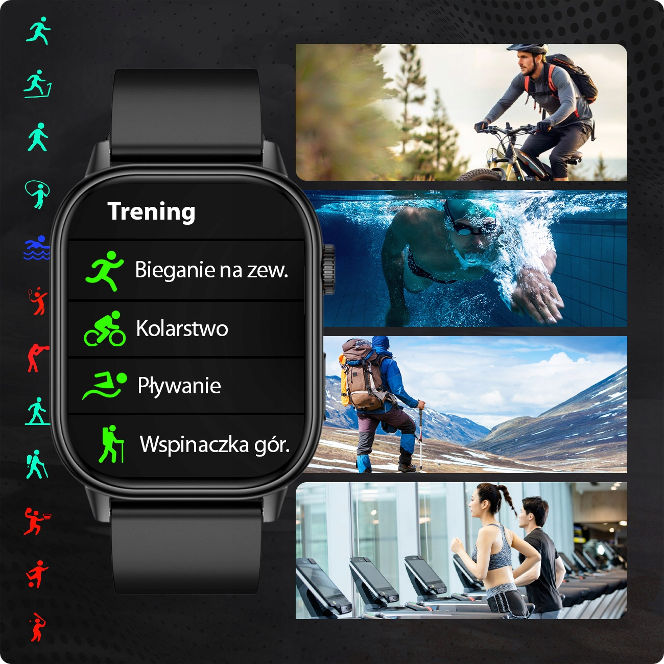 Smartwatch z menu treningowym: jazda na rowerze, pływanie, wędrówki, bieganie.