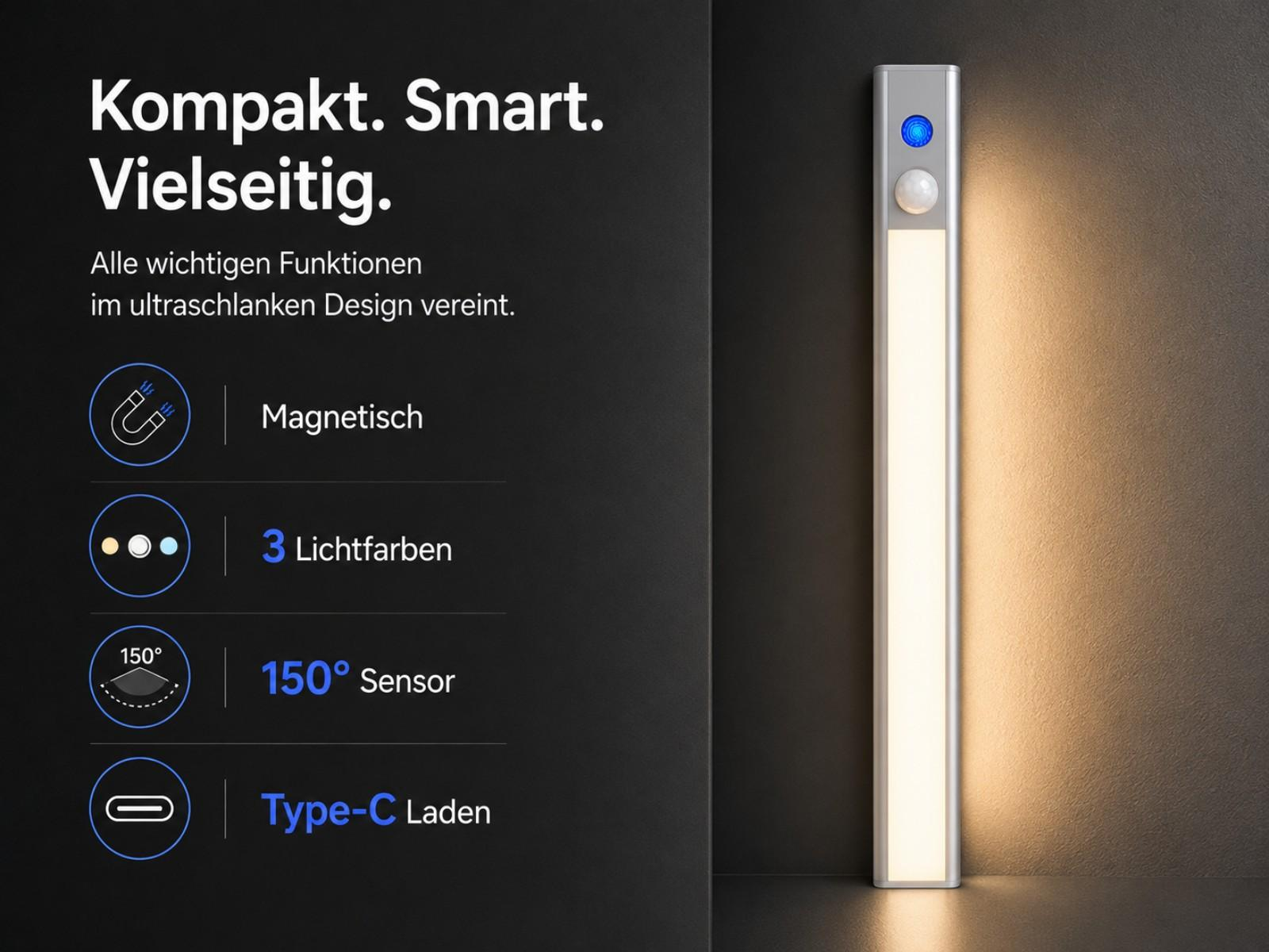 Ein schlankes Licht mit Magnet, 3 Farben, 150° Sensor, Type-C Ladefunktion.