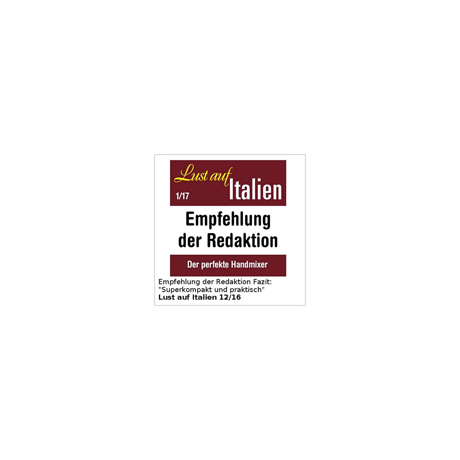 Logo mit Text: Lust auf Italien, Empfehlung der Redaktion, Der perfekte Handmixer.