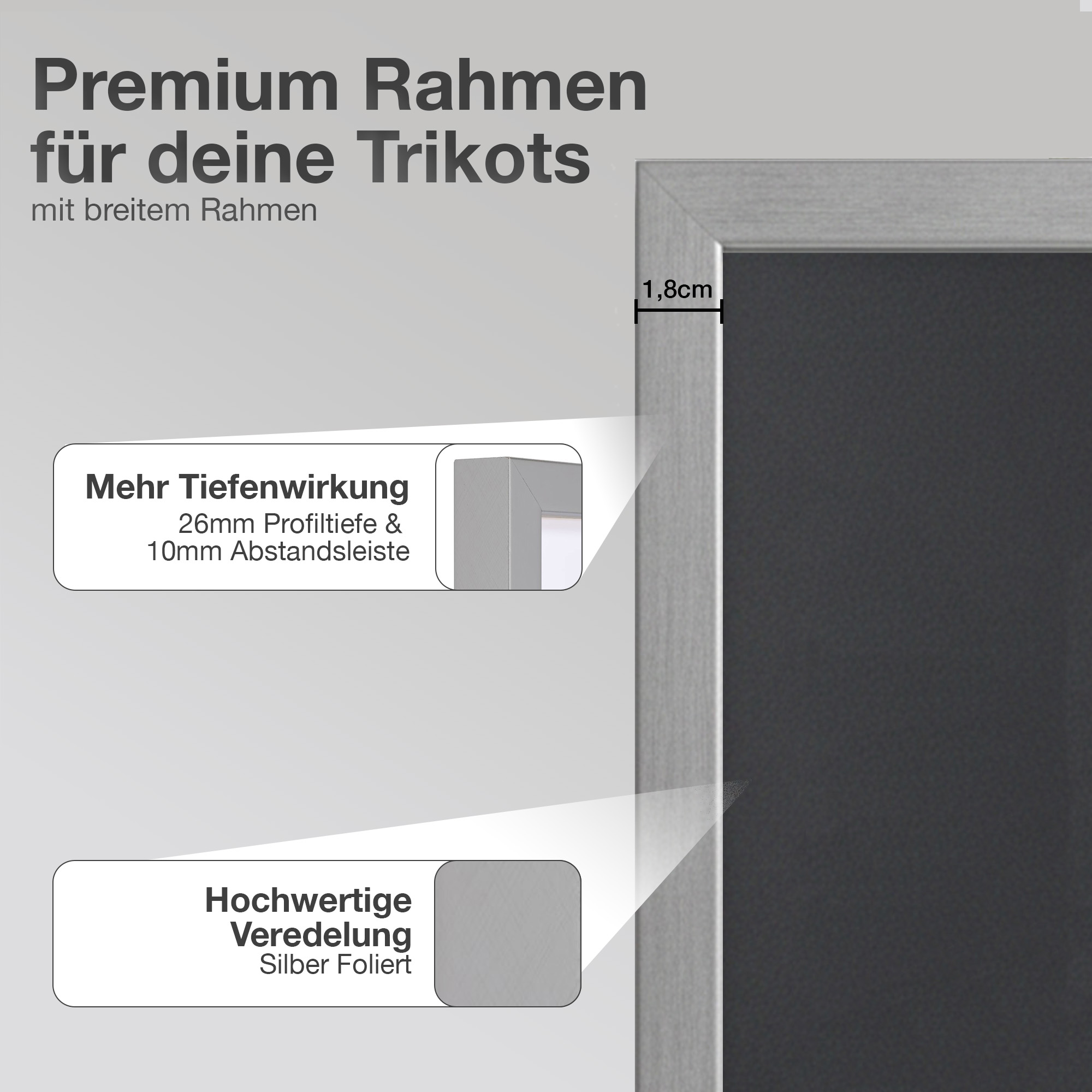Grauer Rahmen mit Text über Tiefe und Veredelung. 1,8cm.