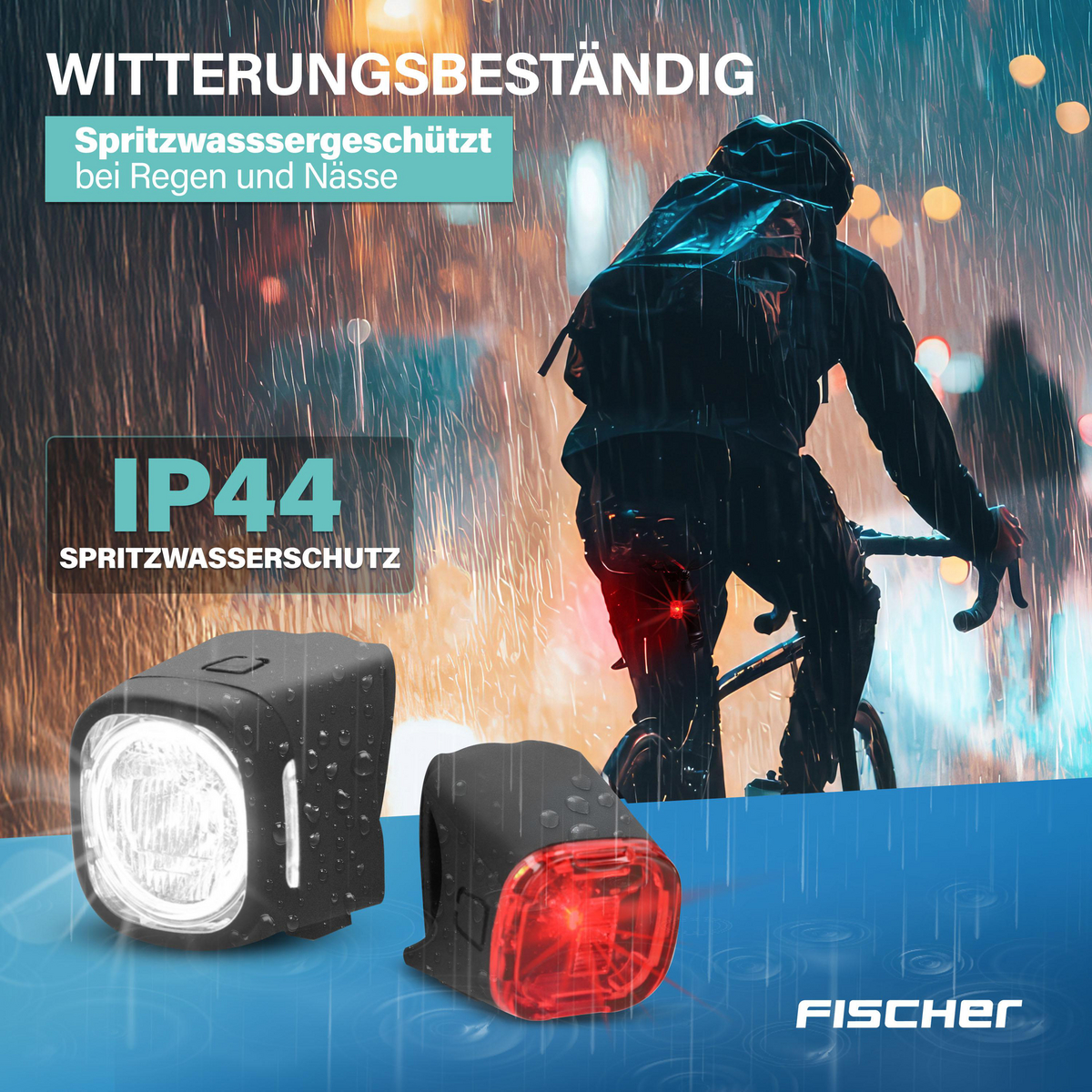 Fischer Fahrradlampen: IP44 spritzwassergeschützt, gezeigt bei Regen mit Radfahrer.