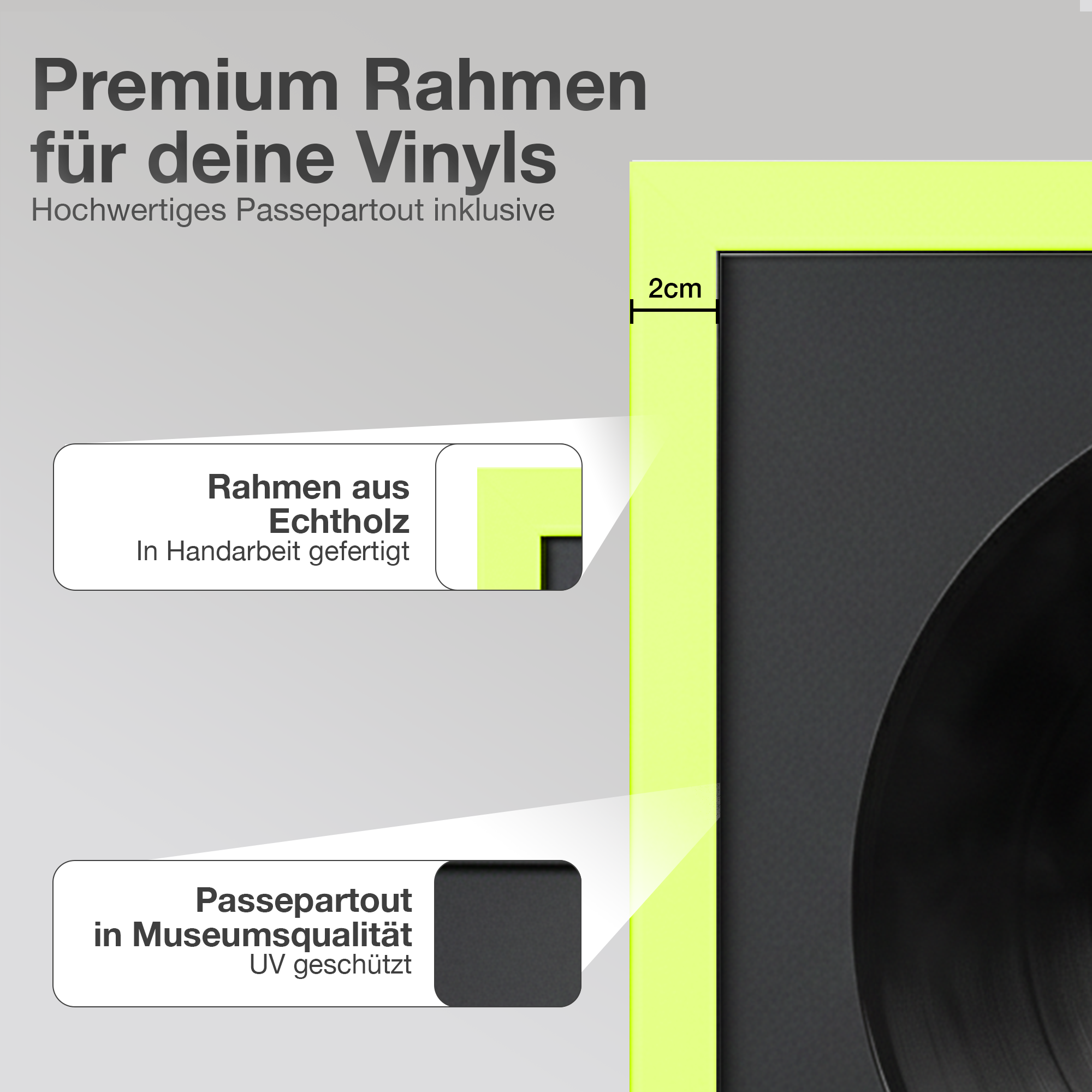 Premium Rahmen für Vinyls mit Passepartout. Holzrahmen, 2cm breit.