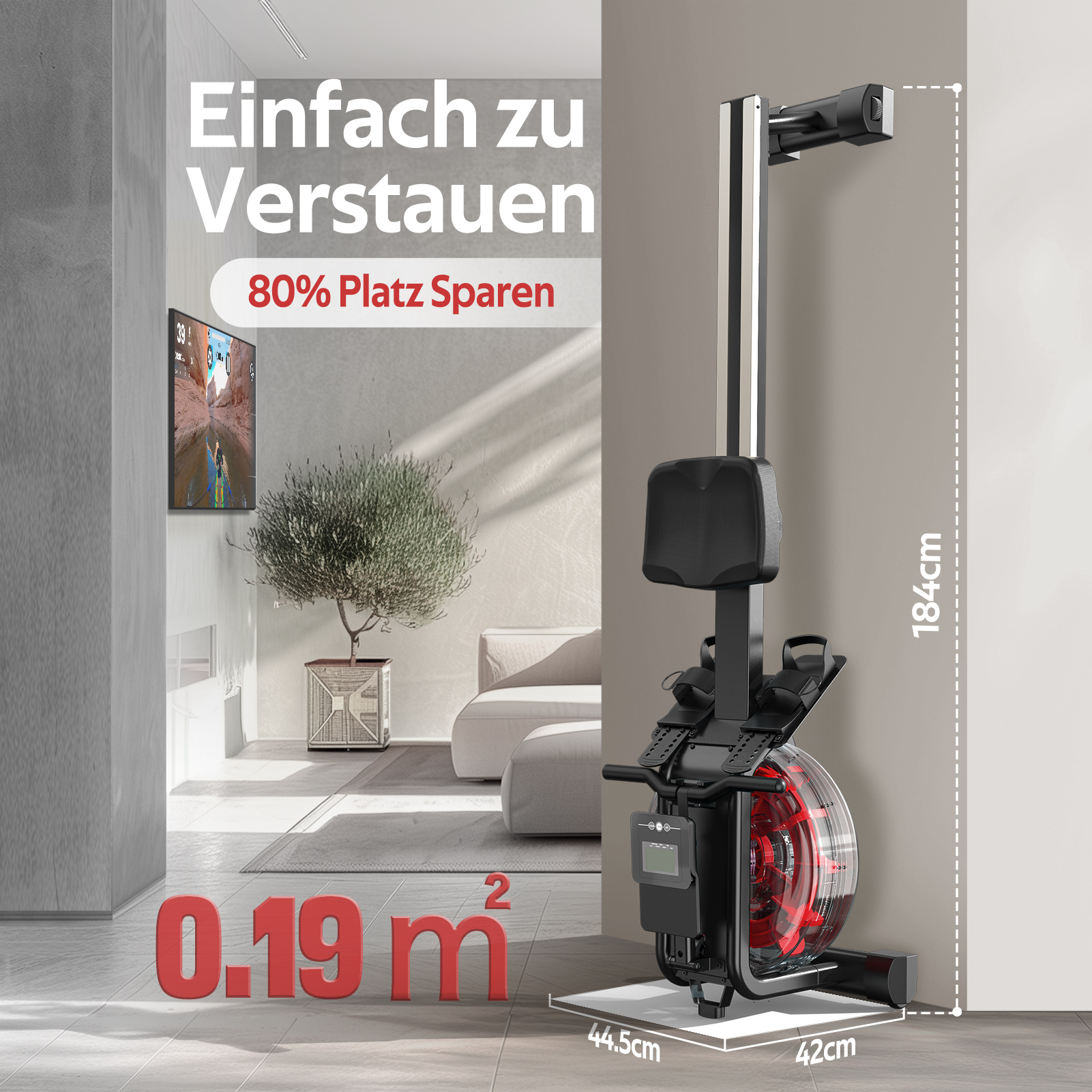 Stell dir ein Rudergerät vor. Es ist 184 cm hoch, 42 cm breit und 44,5 cm tief. Der Bodenbereich beträgt 0,19 m².