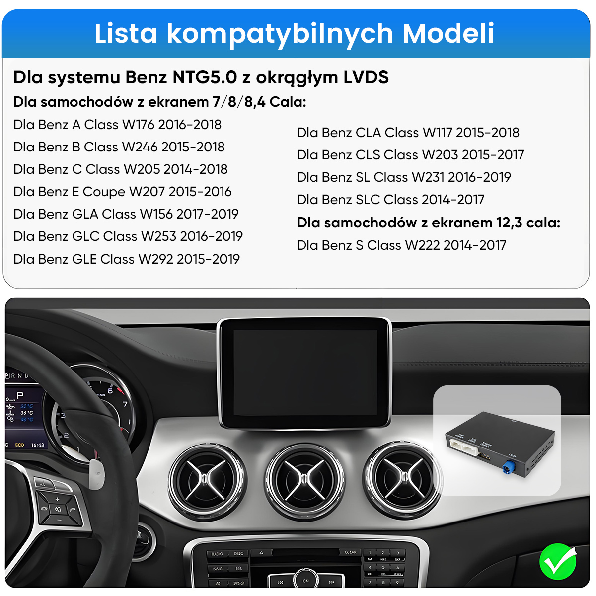 Lista kompatybilnych modeli dla Benz NTG5.0 z LVDS.