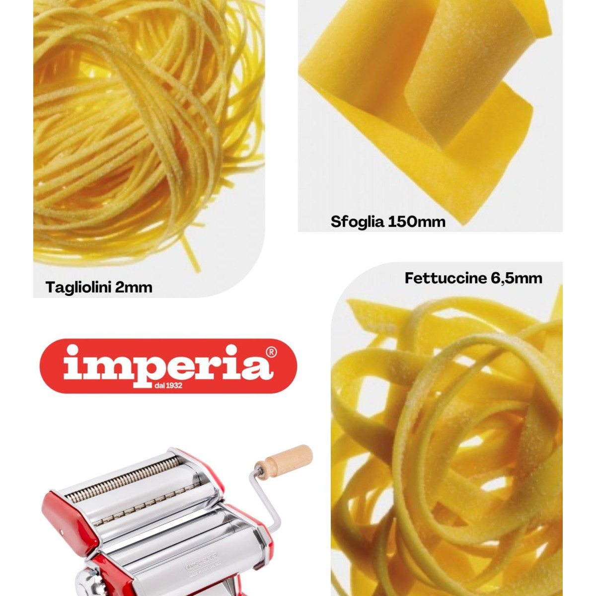 Macchina per pasta Imperia con vari tipi di pasta: Tagliolini, Sfoglia, Fettuccine.