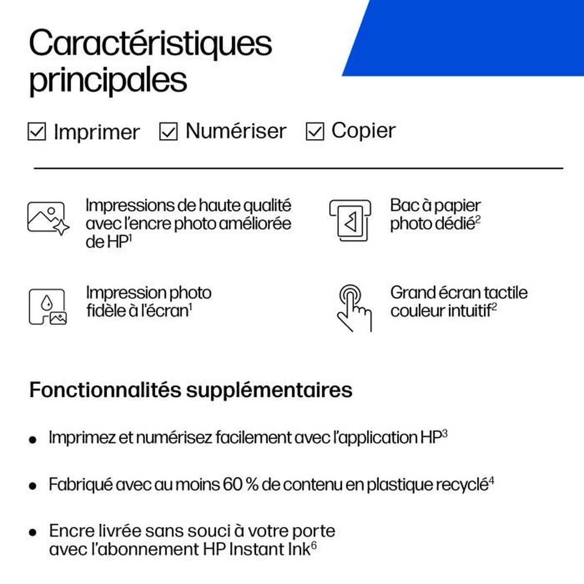 Caratteristiche principali: Stampa, Scansione, Copia. Stampe di qualità, vassoio carta fotografica, touchscreen.