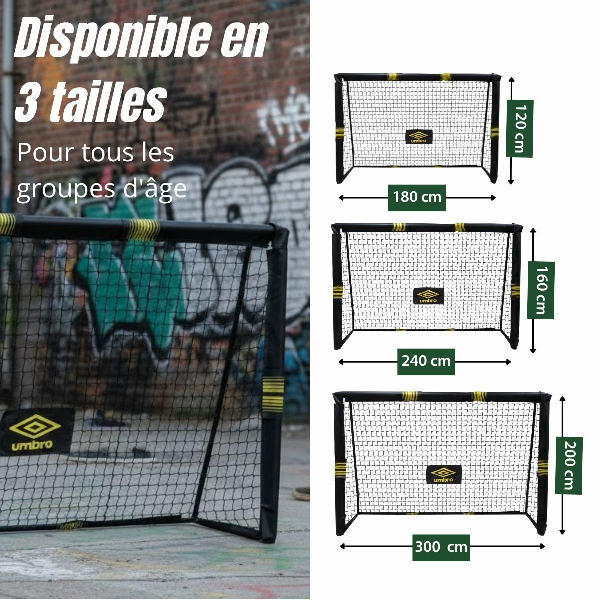 Three Umbro soccer goals shown in different sizes: 180x120cm, 240x160cm, 300x200cm.
