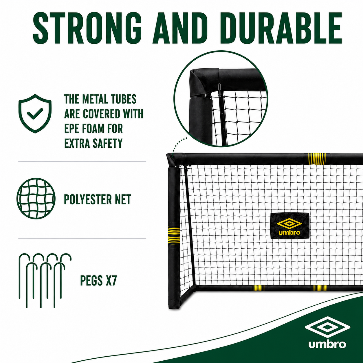 Black soccer goal with Umbro logo. Features foam-covered tubes, polyester net, and pegs.