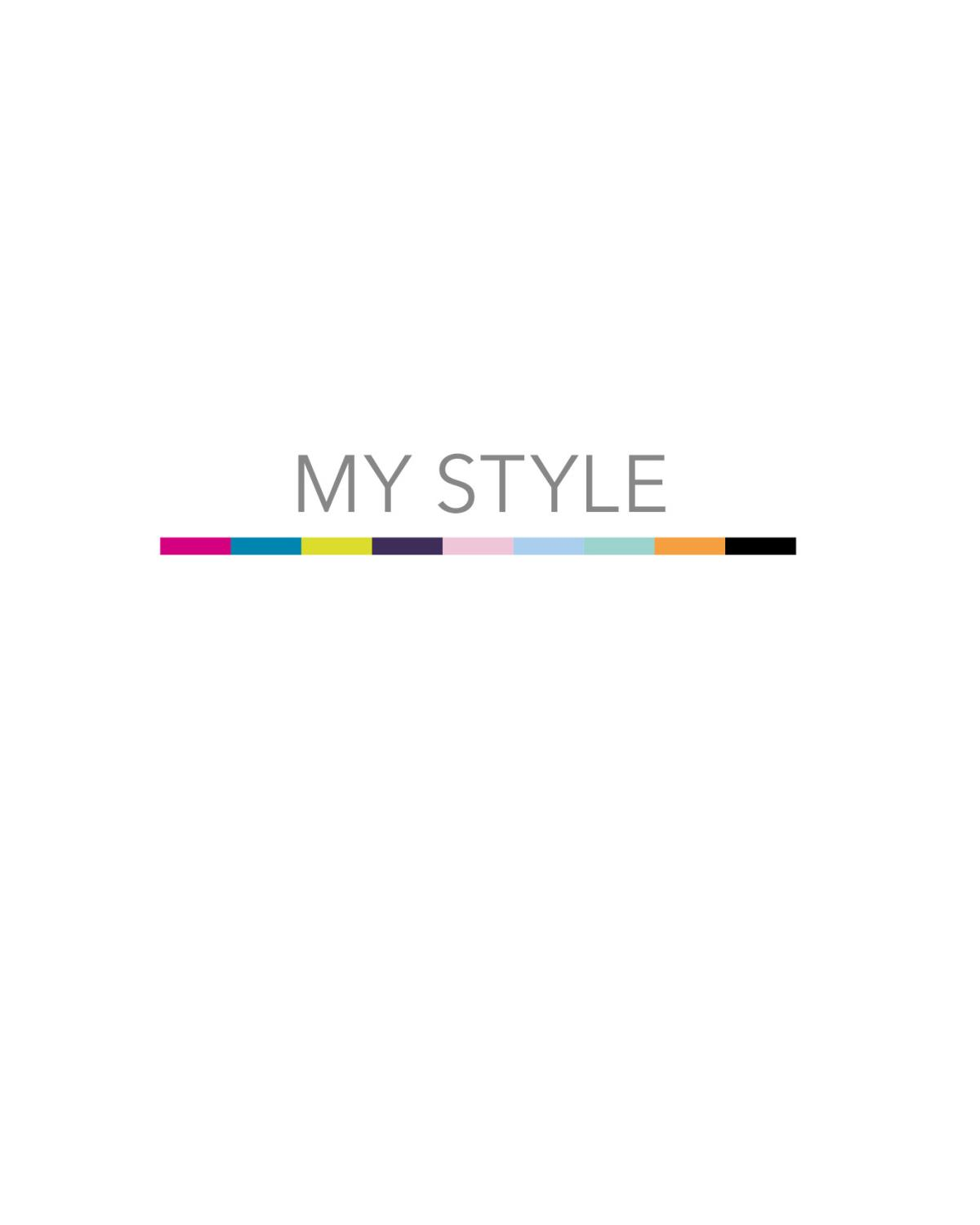 Texte gris "MY STYLE" au-dessus d'une rangée de blocs colorés.