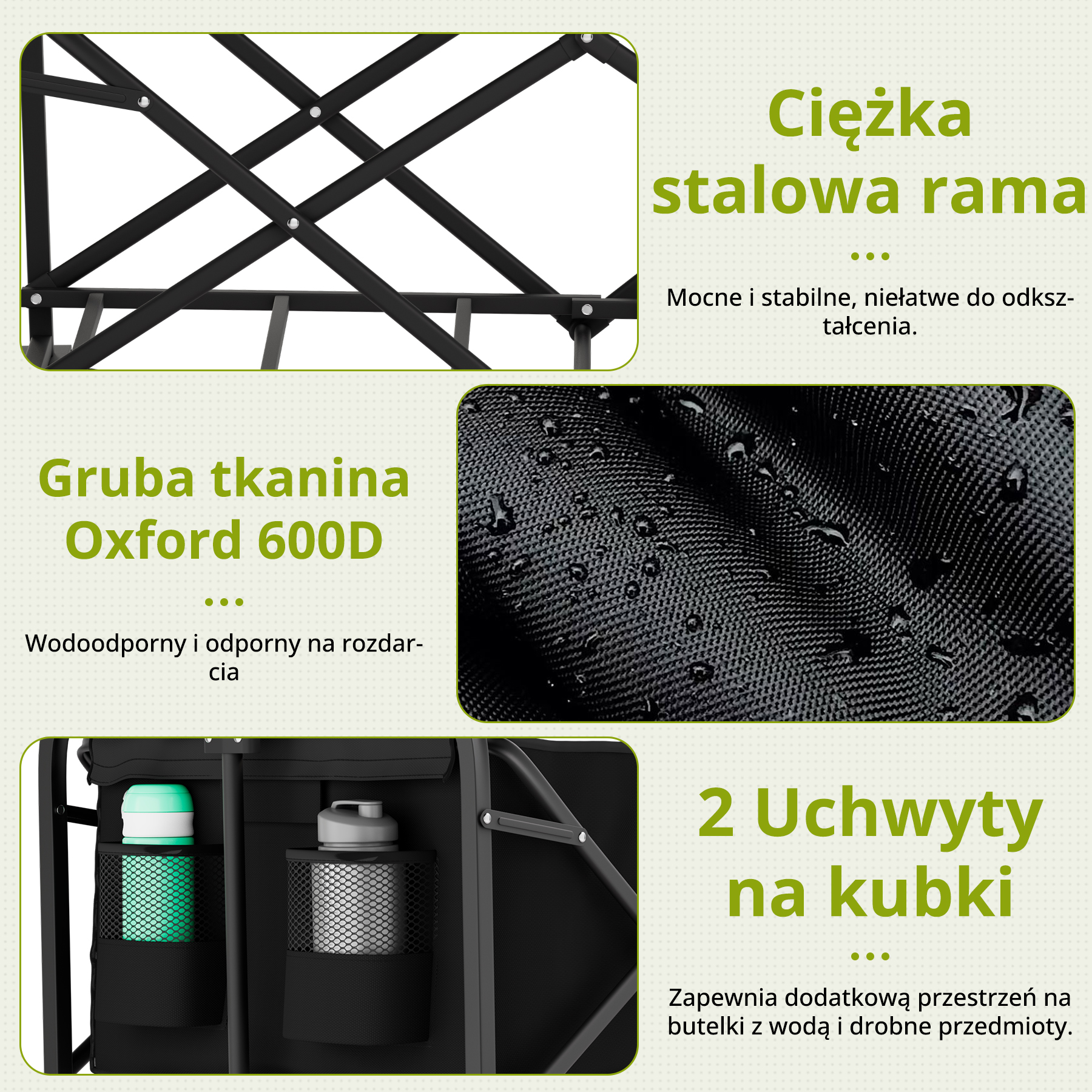 Wytrzymała stalowa rama, tkanina Oxford, uchwyty na kubki. Detale.