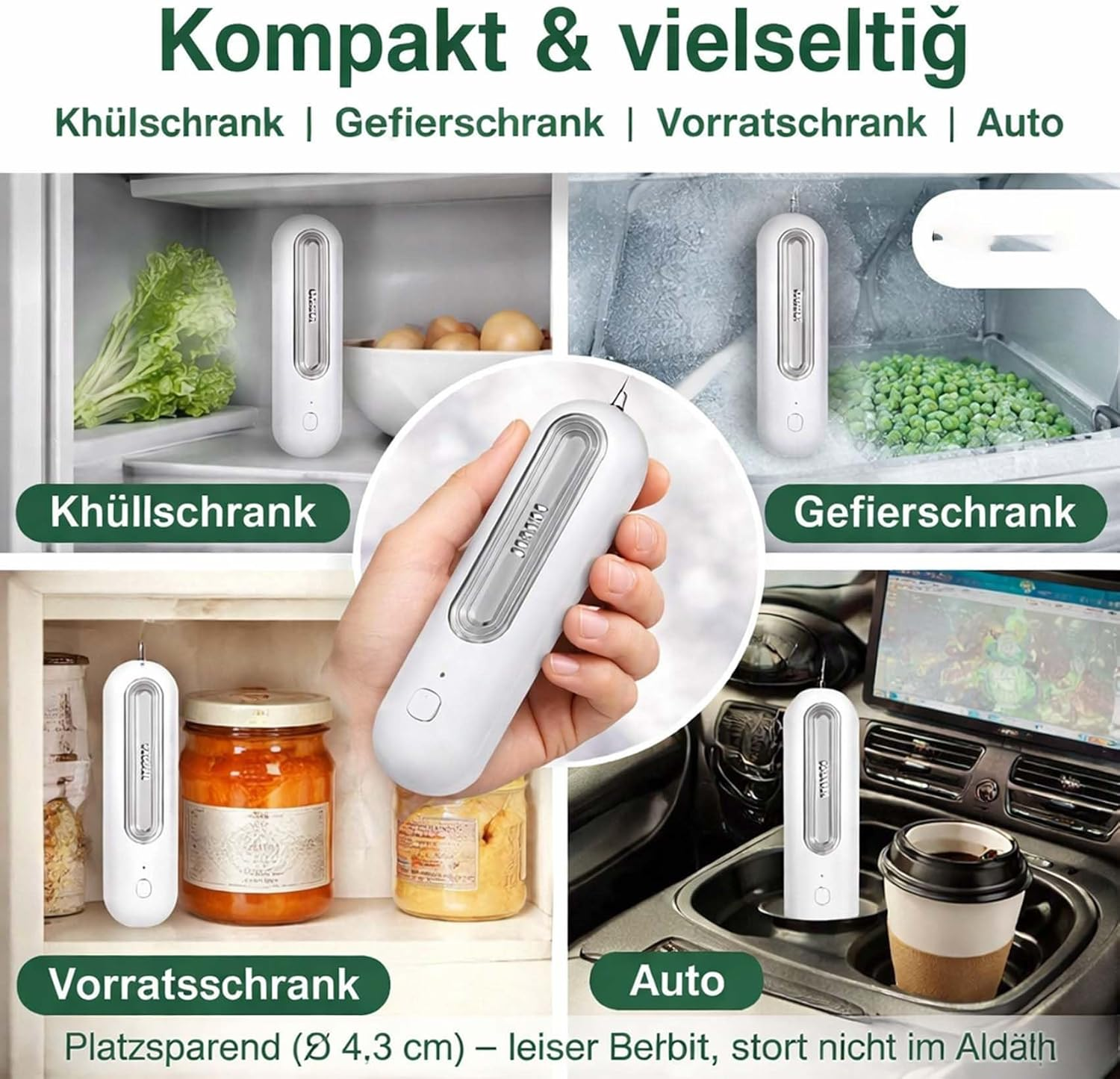 Ein weißes, stabförmiges Gerät wird in verschiedenen Szenarien gezeigt: Kühlschrank, Gefrierschrank, Vorratsschrank und Auto.