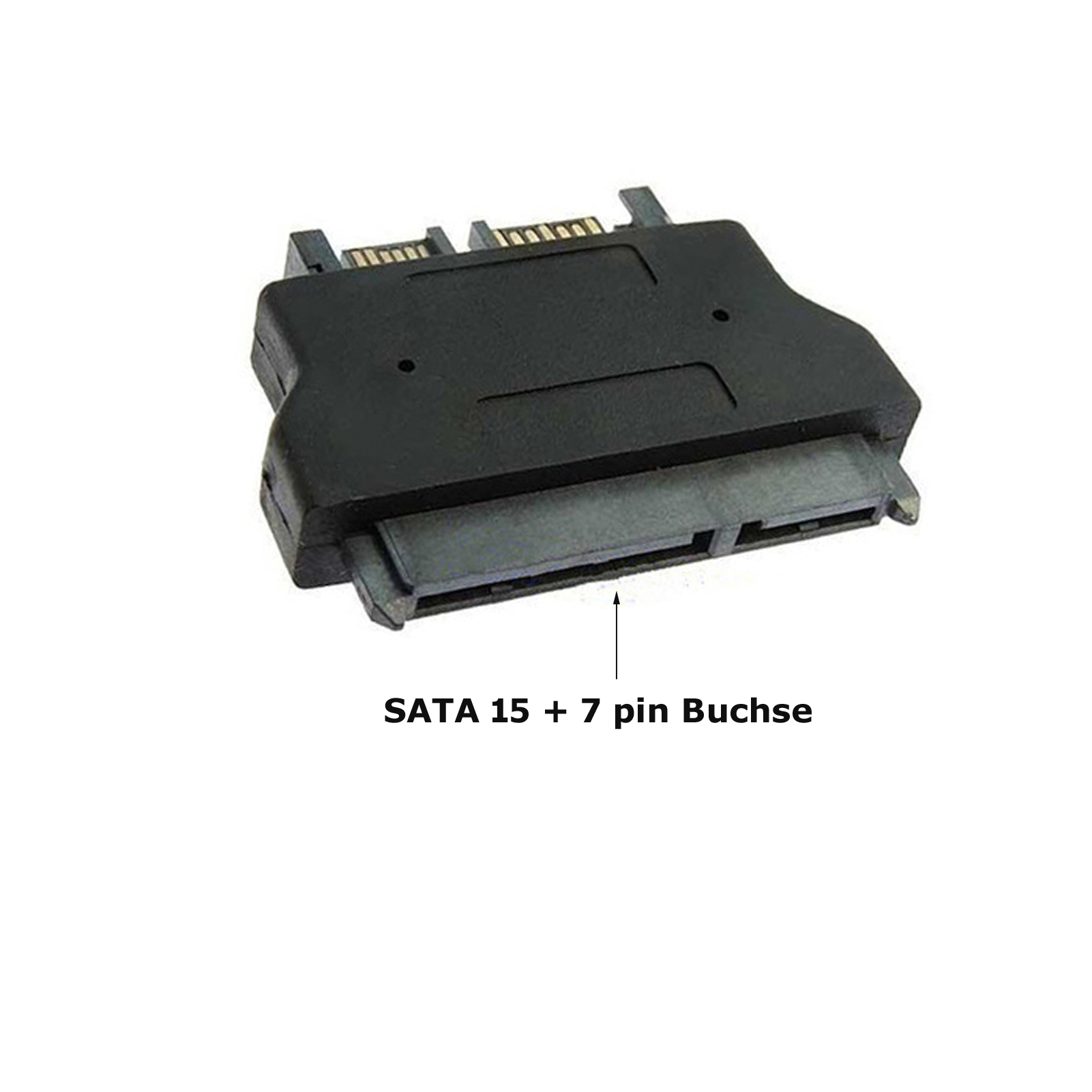 Schwarzer SATA 15+7 Pin Buchse Adapter auf weißem Hintergrund.