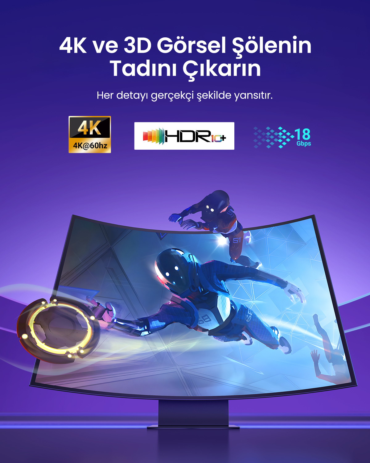 Kavisli bir monitör, 4K ve HDR teknolojisini vurgulayan fütüristik kıyafetli figürlerin 3D sahnesini gösteriyor.
