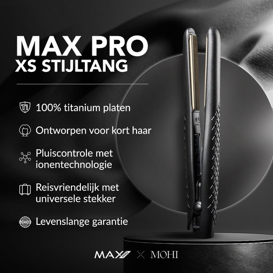 Max Pro XS hair straightener with 100% titanium plates. For short hair.