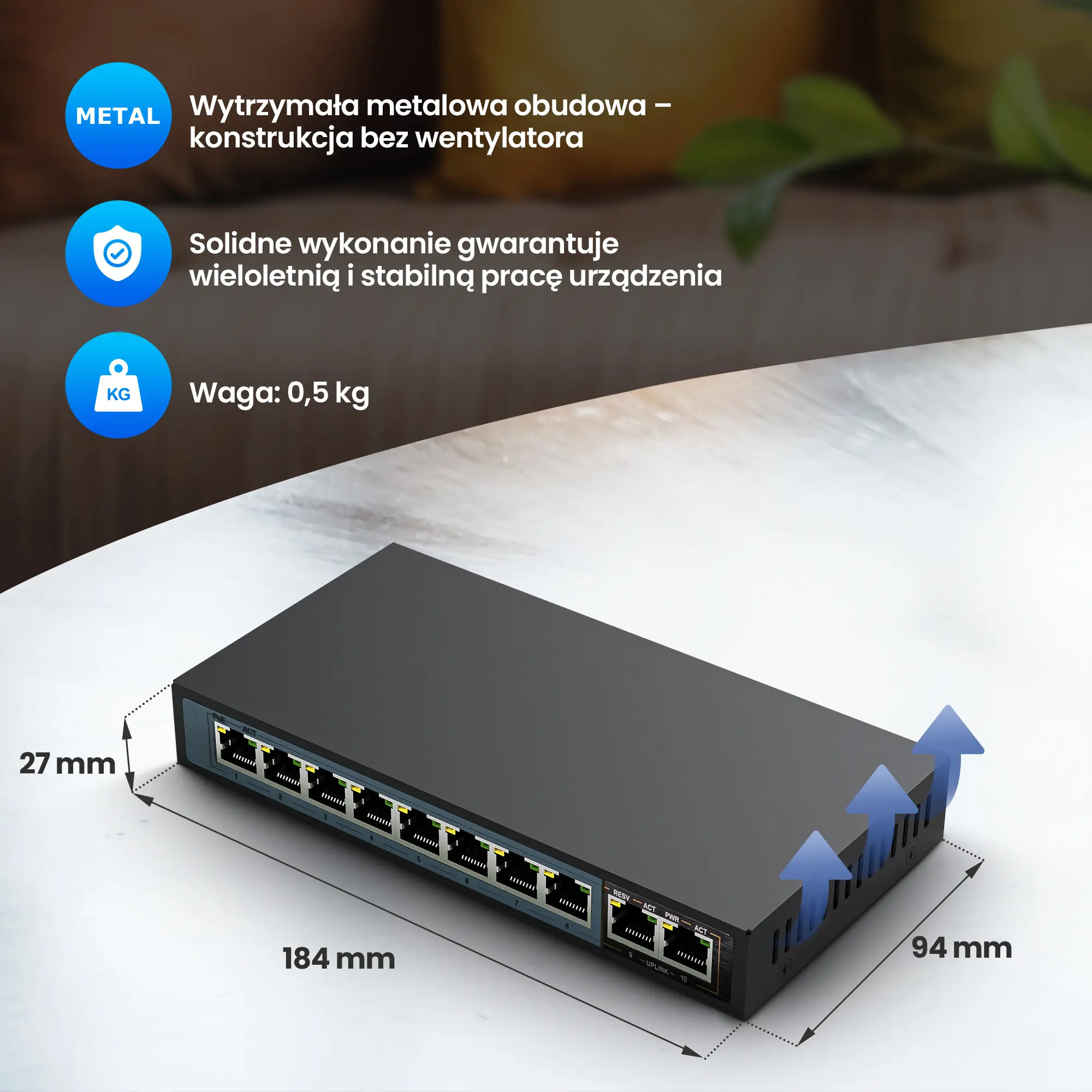 Een zwarte 10-poorts netwerkswitch, afmetingen 184x94x27mm, gewicht 0,5kg.