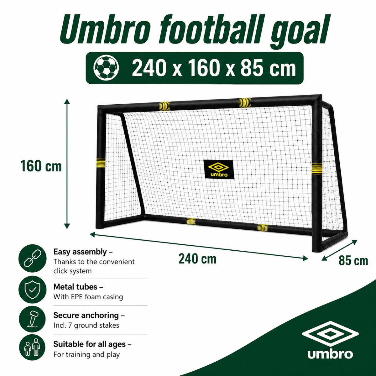 Umbro football goal: 240x160x85 cm. Easy assembly, metal tubes, secure anchoring.