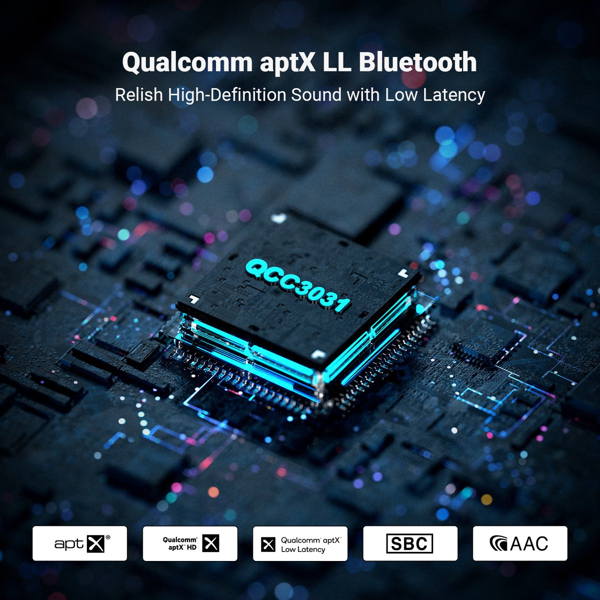 Puce Qualcomm QCC3031 avec Bluetooth aptX LL, son HD, faible latence.