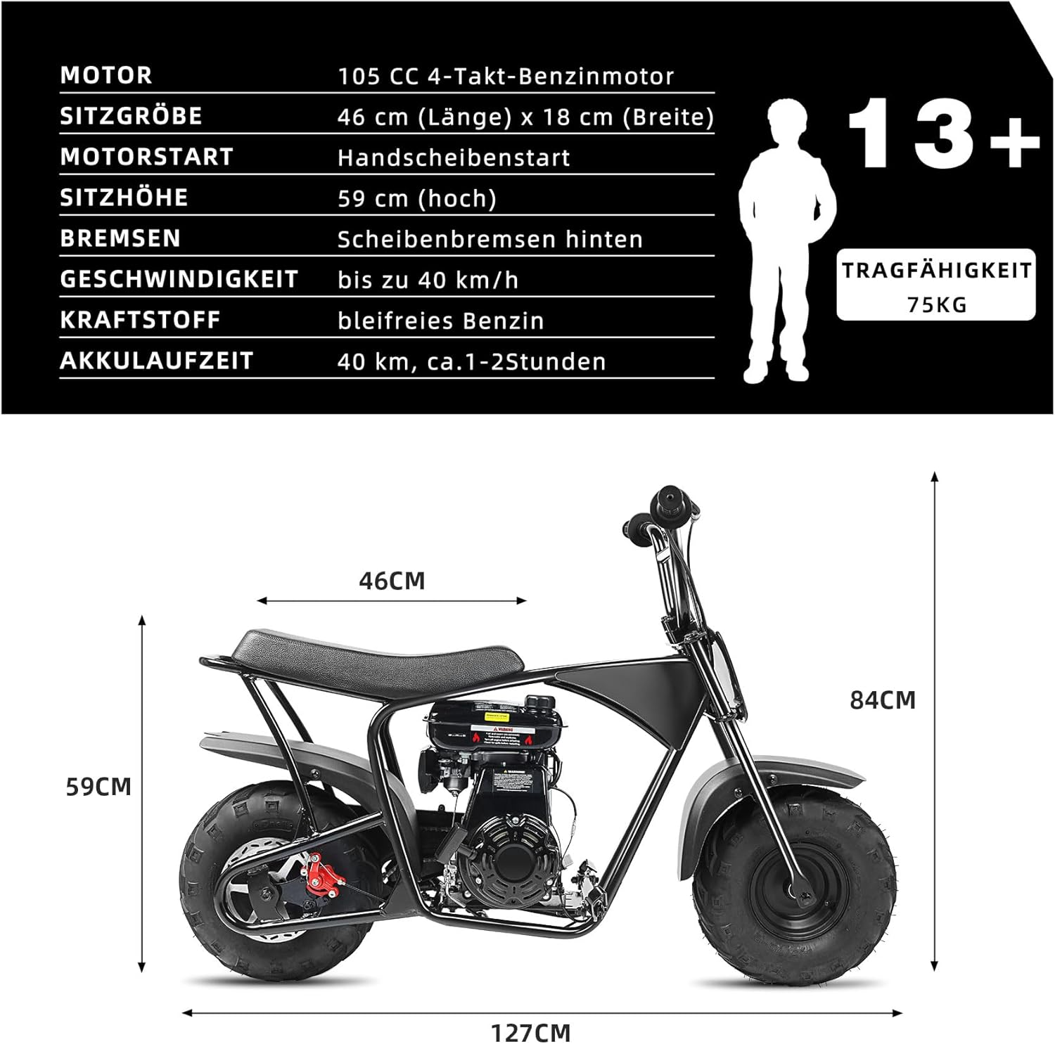 Mini-Bike mit 105 ccm Motor, 59 cm Sitzhöhe, 40 km/h max. Geschwindigkeit.