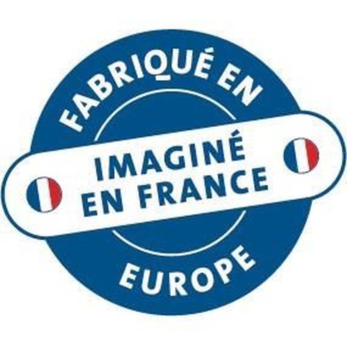 Círculo azul con texto blanco: Fabriqué en Europe, Imaginé en France.