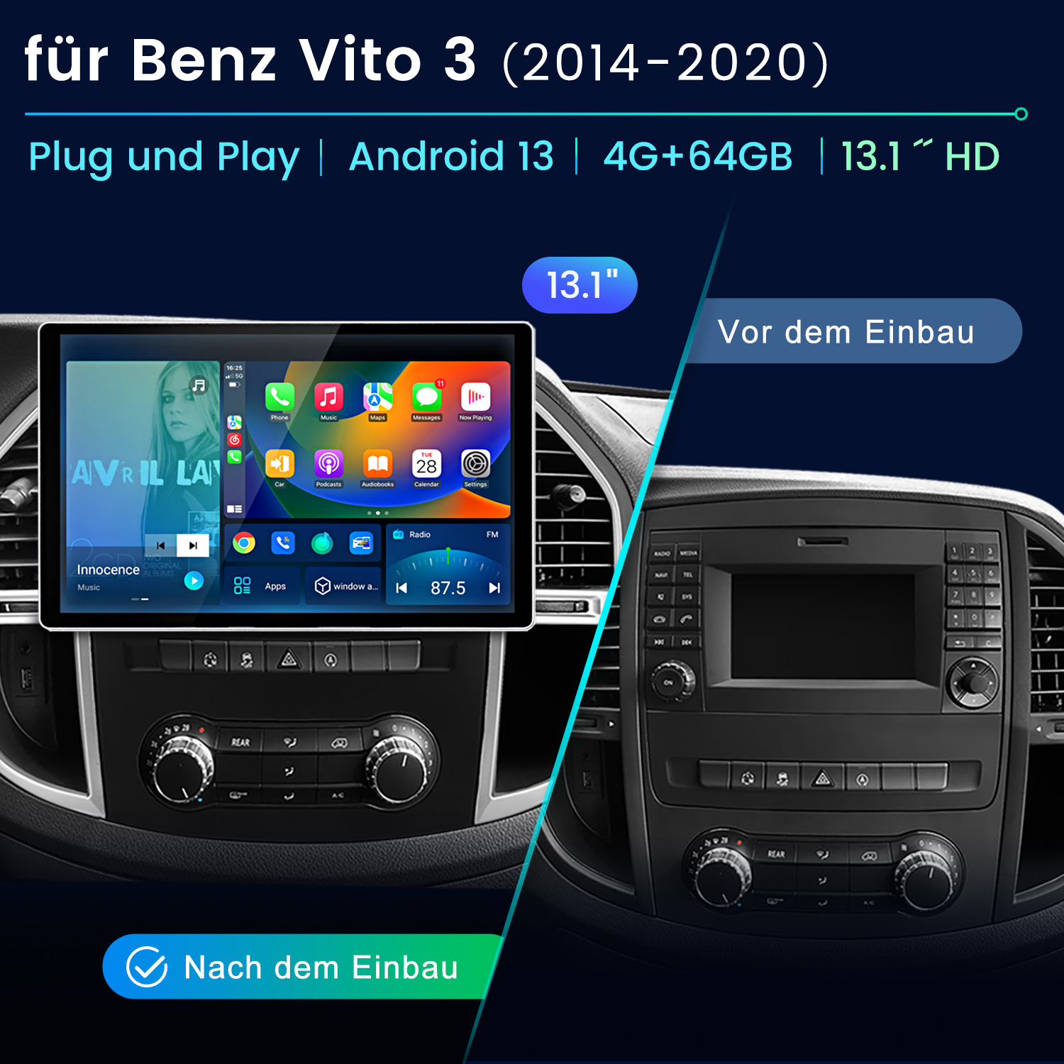 Vergleich eines Mercedes Vito Armaturenbretts vor und nach dem Einbau eines 13,1-Zoll-Android-Infotainmentsystems.