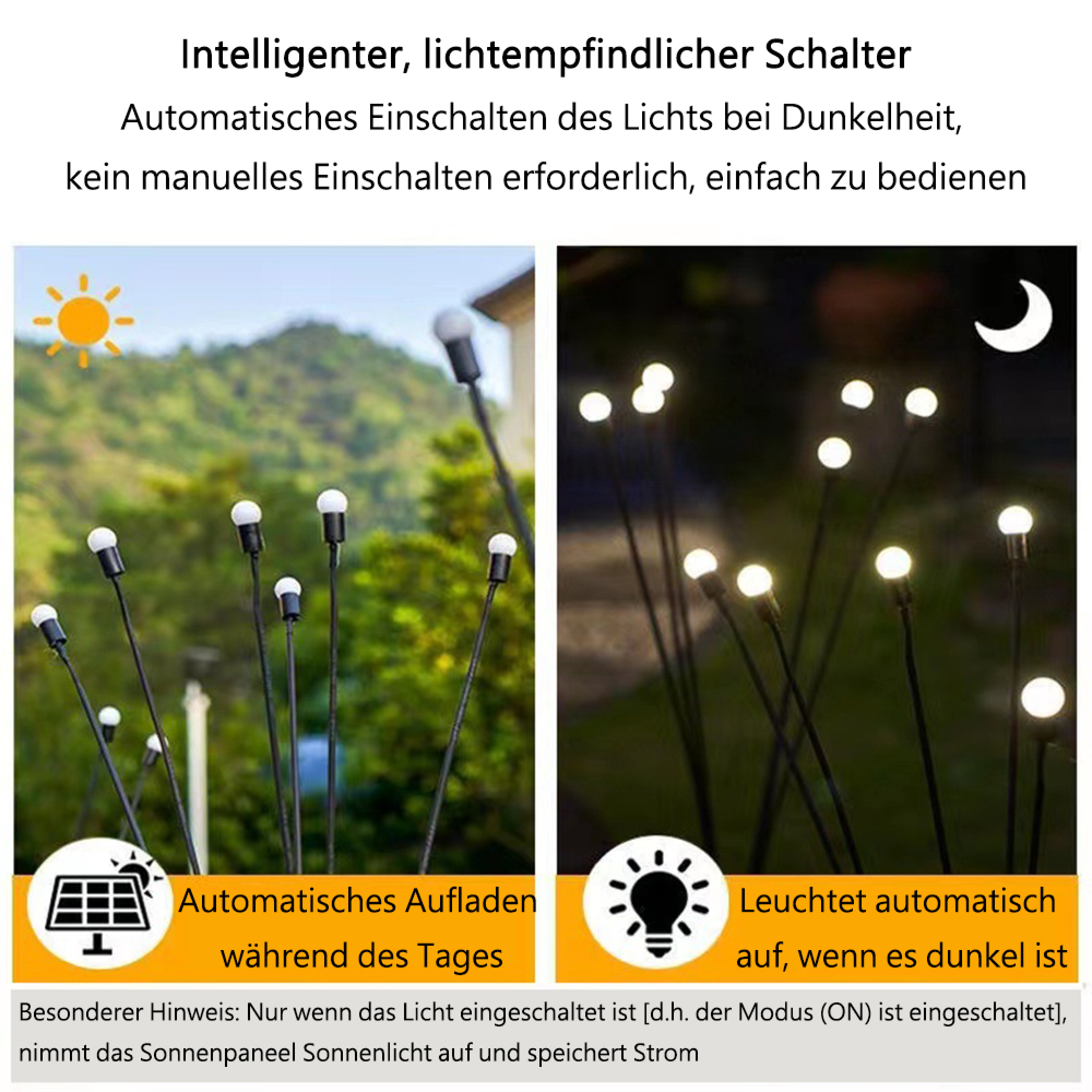 Solar-Gartenleuchten: Aufladen bei Tag, Leuchten bei Nacht.