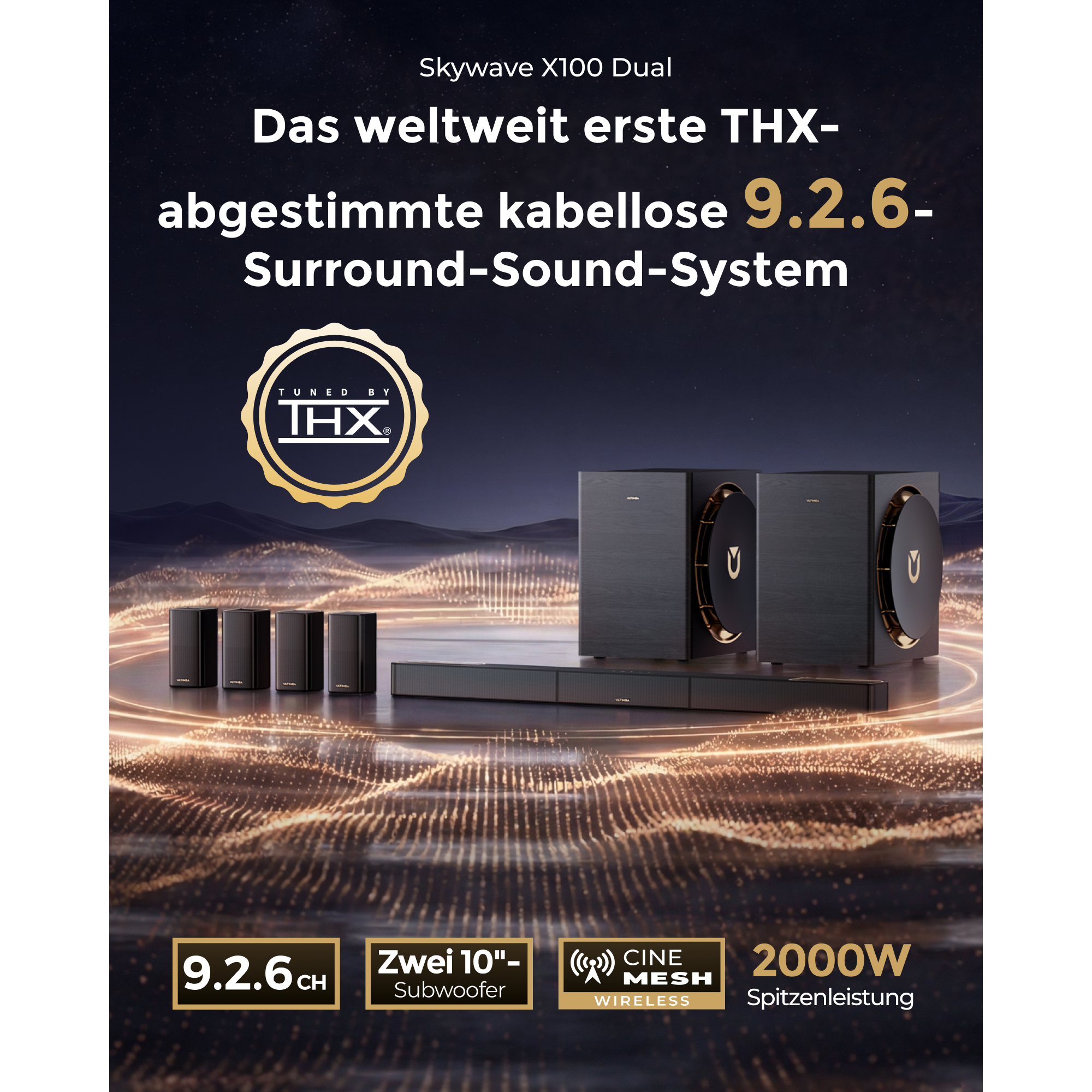 Ein THX-zertifiziertes 9.2.6-Surround-Soundsystem mit vier Satellitenlautsprechern, Soundbar und zwei Subwoofern.