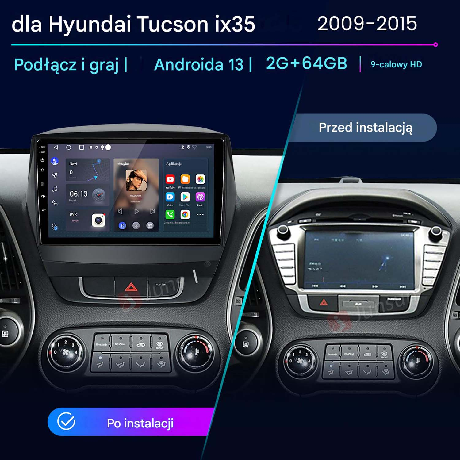 Porównanie systemu multimedialnego Hyundai Tucson ix35 przed i po.