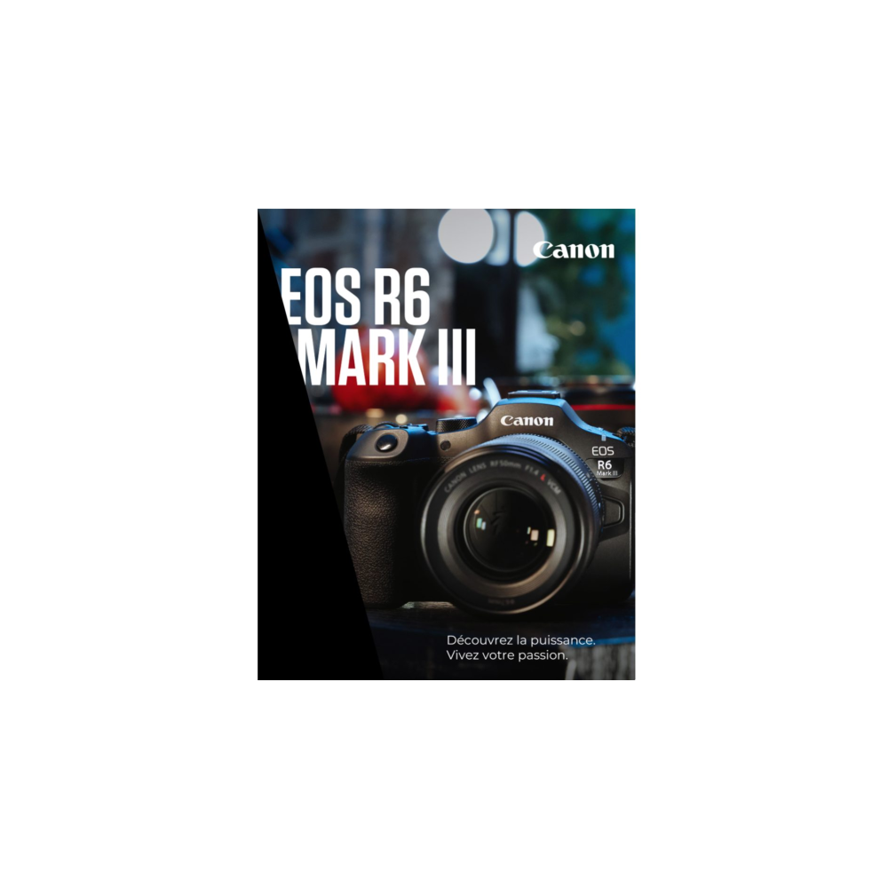 Canon EOS R6 Mark III camera tentoongesteld, met tekst en Franse slogan.