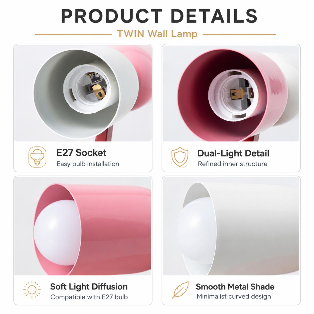Detalles del producto de una lámpara de pared TWIN: portalámparas E27, detalle de doble luz, difusión suave de luz y pantalla metálica lisa.