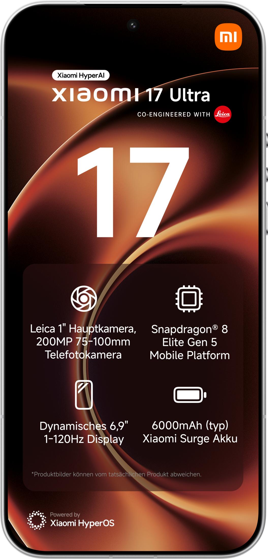 Xiaomi 17 Ultra mit Leica Kamera, Snapdragon 8, 120Hz Display.