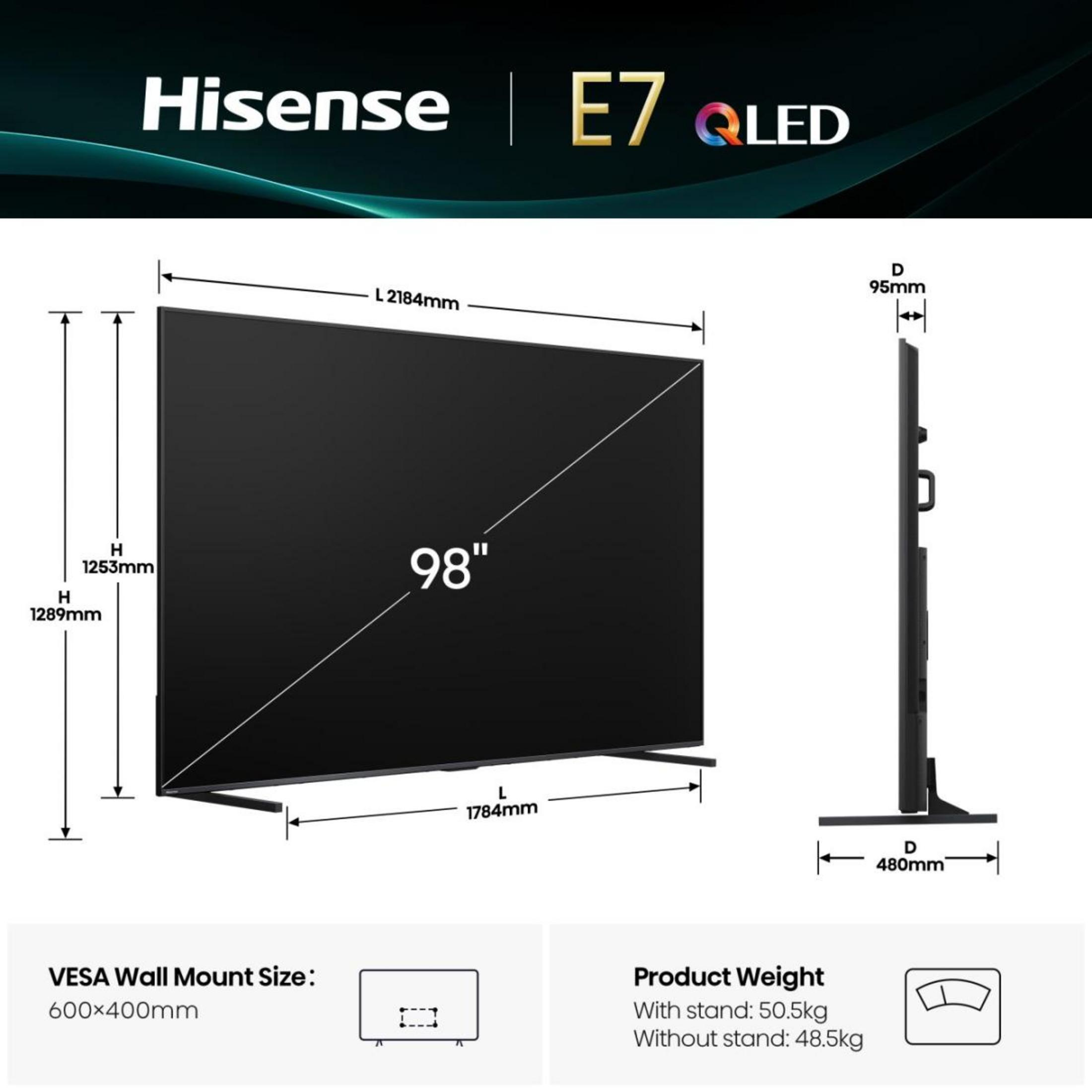TV Hisense E7 QLED: 98 pulgadas, dimensiones AlxAnxPr 1253x1784x95mm. Peso 50.5kg.