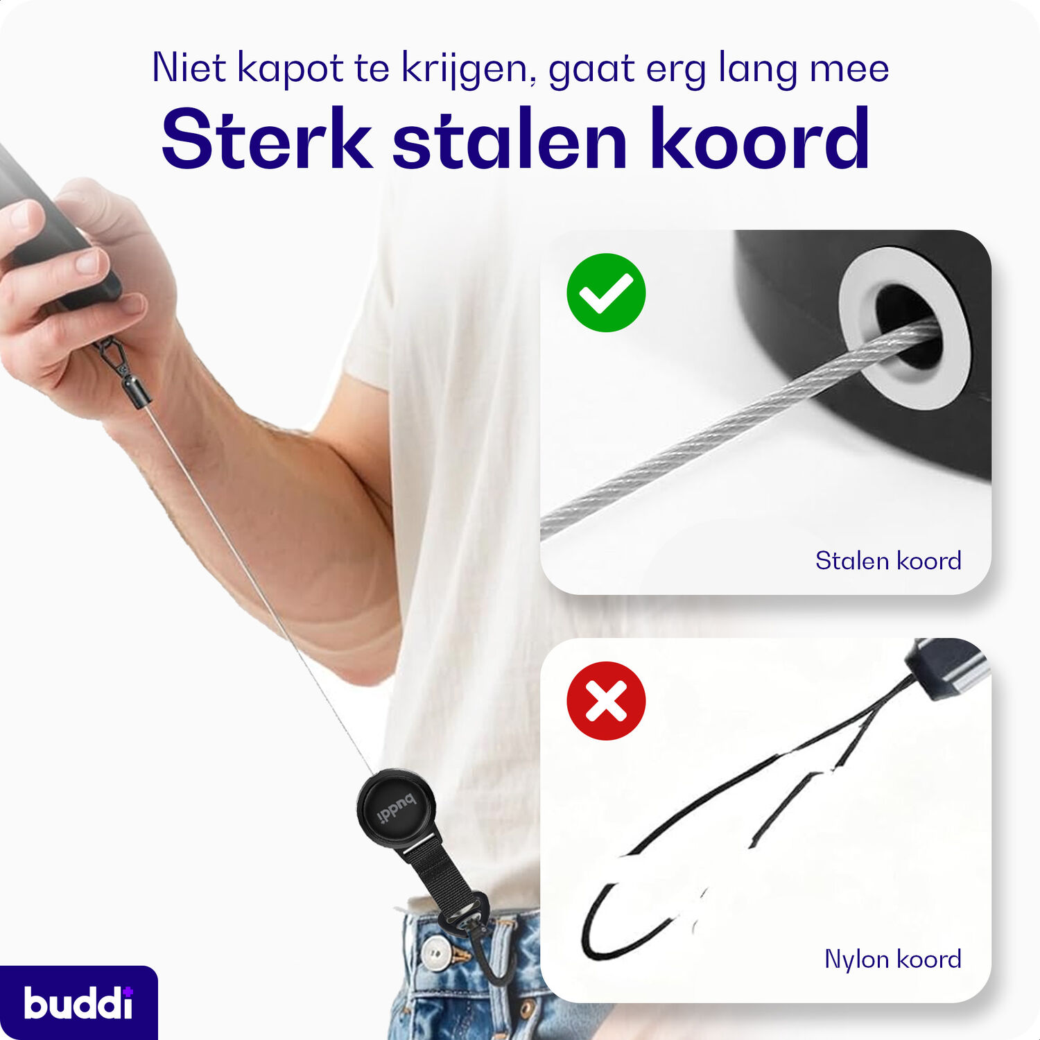 Man houdt telefoon aan sterk stalen koord. Vergelijking staal vs. nylon koord. Buddi logo.