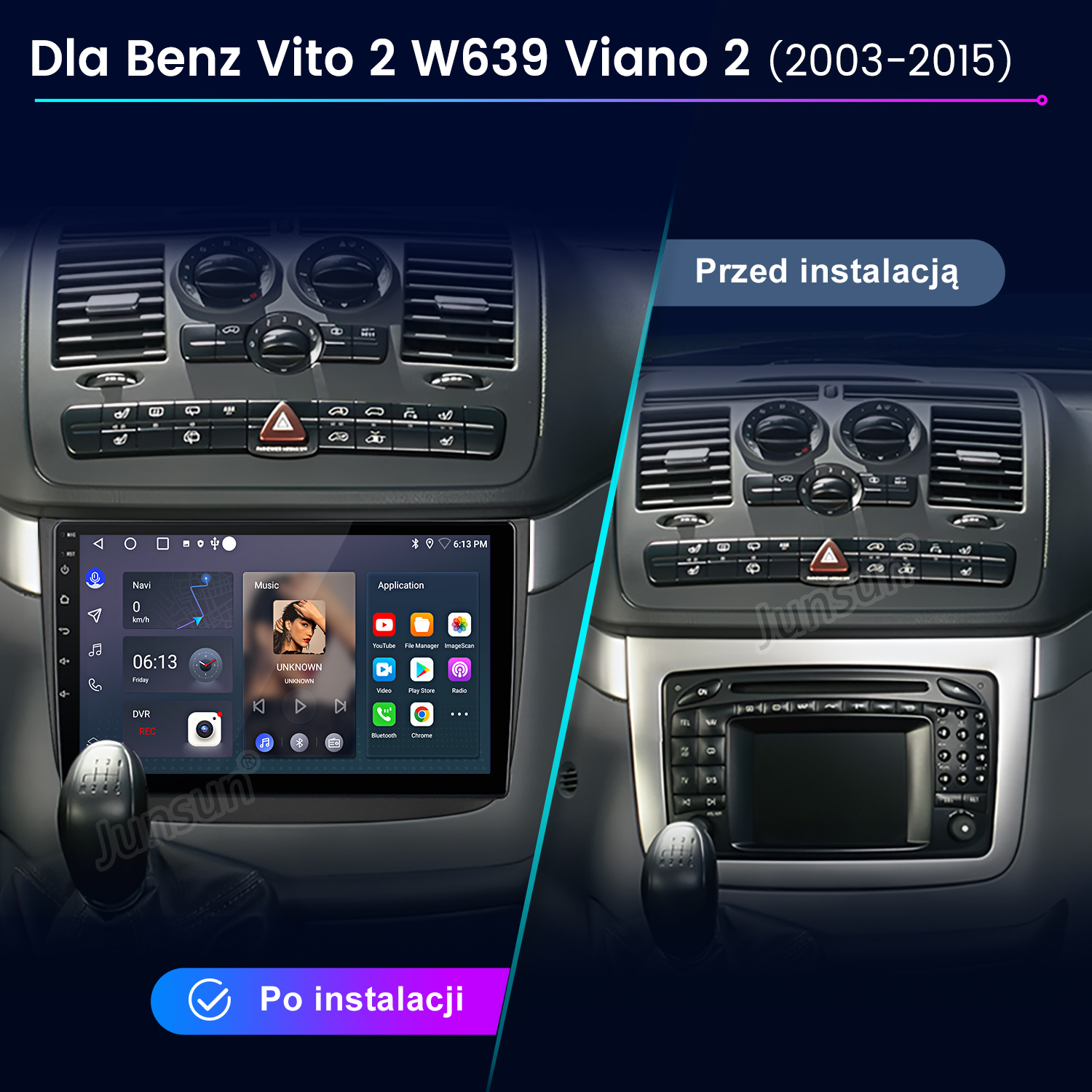 Porównanie przed i po instalacji radia samochodowego do Benz Vito/Viano 2.