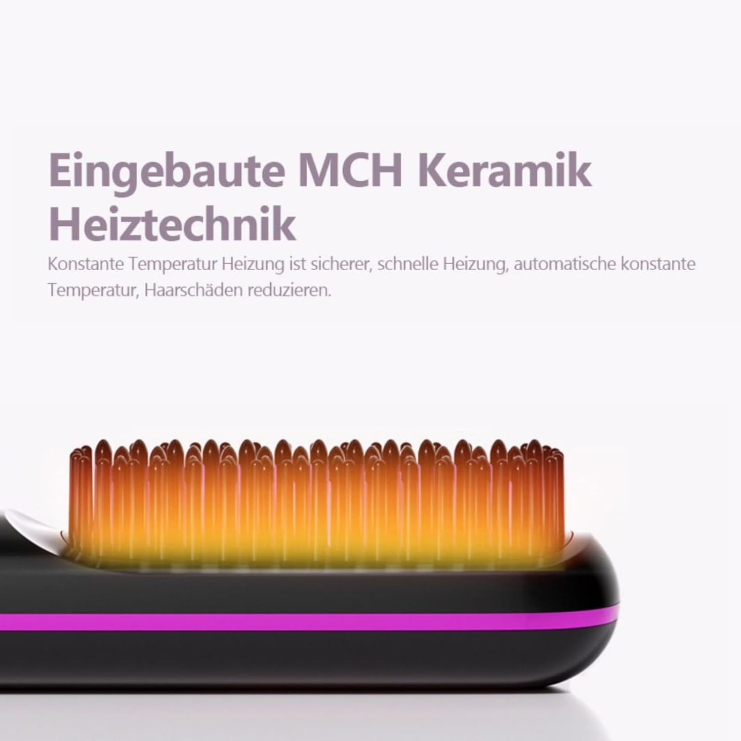 Eine schwarze Haarbürste mit integrierter MCH Keramik Heiztechnik, die orange leuchtet.