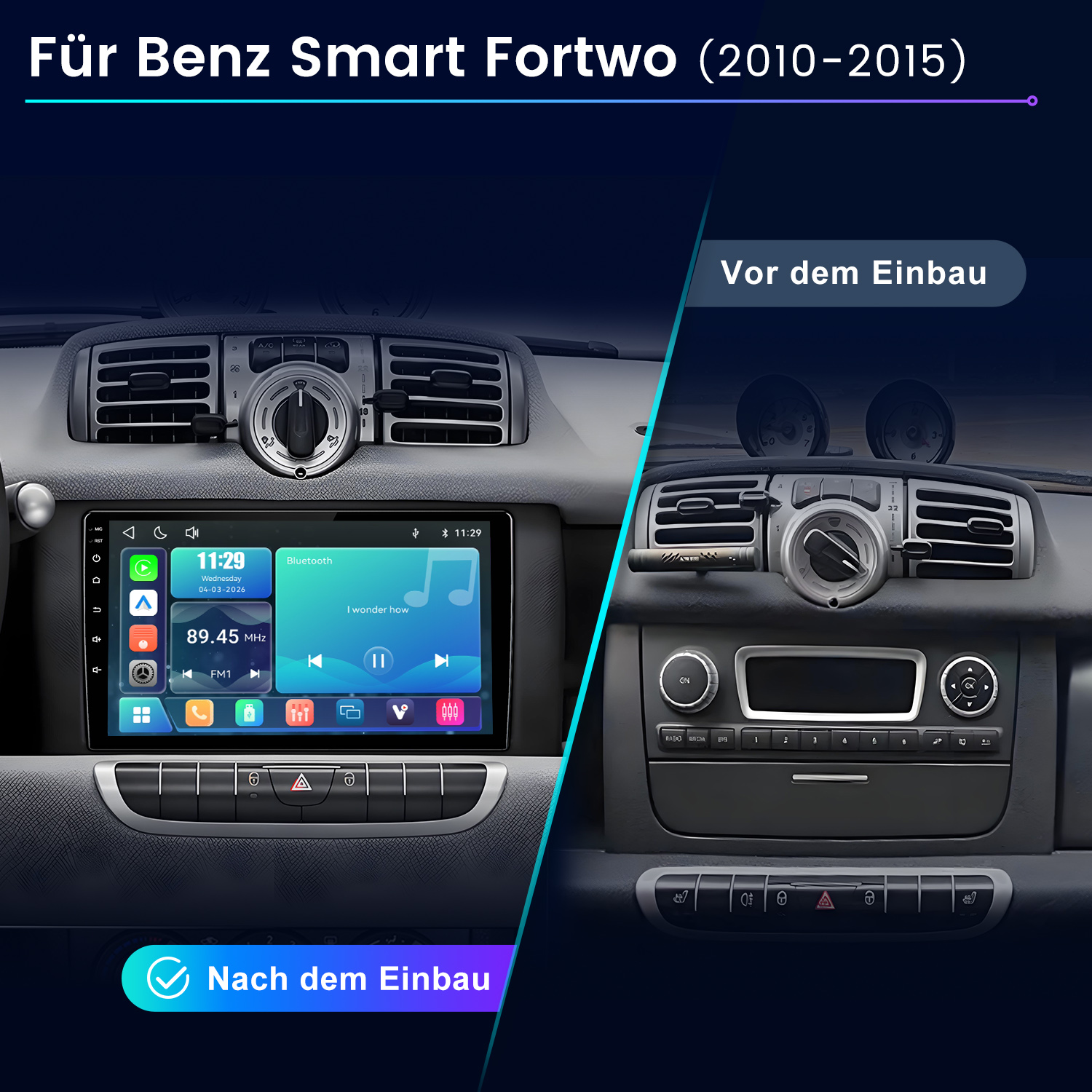 Vergleich eines Smart Fortwo Armaturenbretts vor und nach dem Einbau eines neuen Radios.