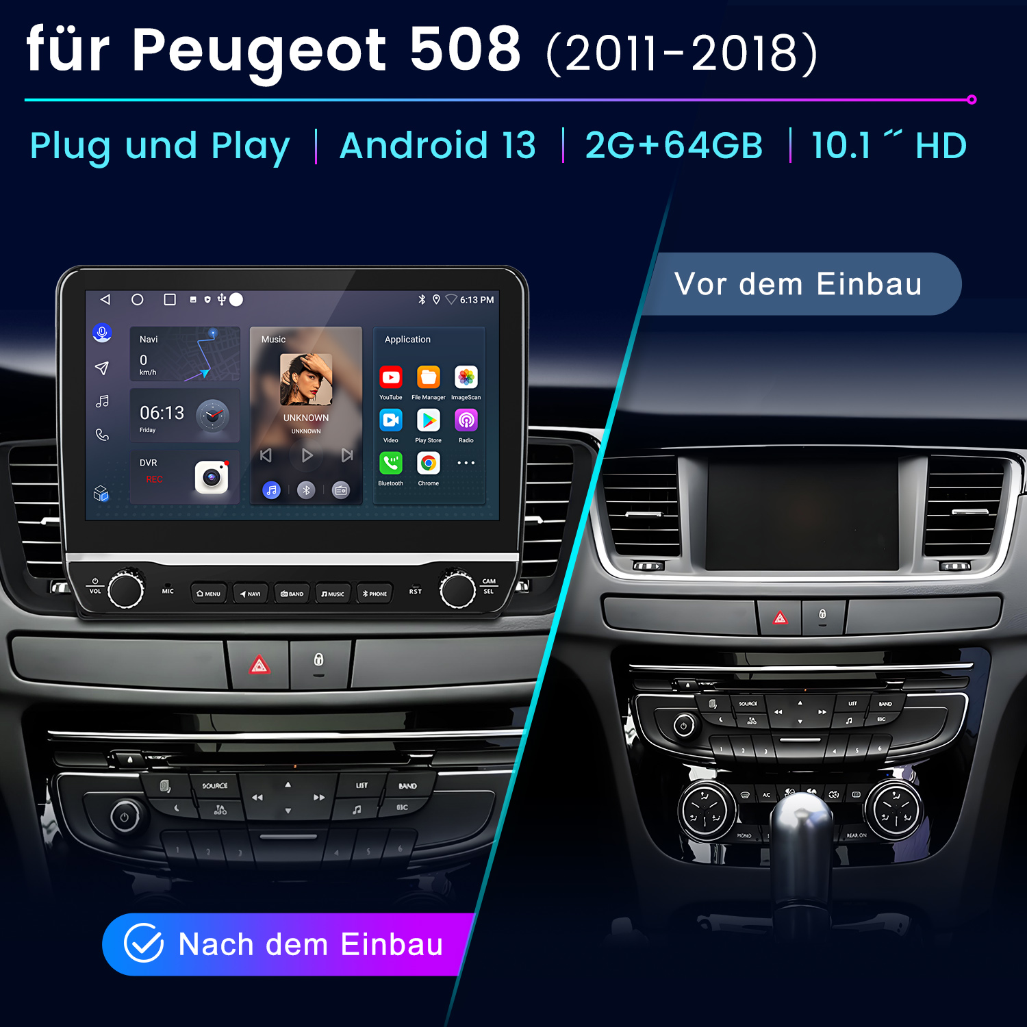 Peugeot 508 (2011-2018) Infotainment-System: Vor und nach dem Einbau