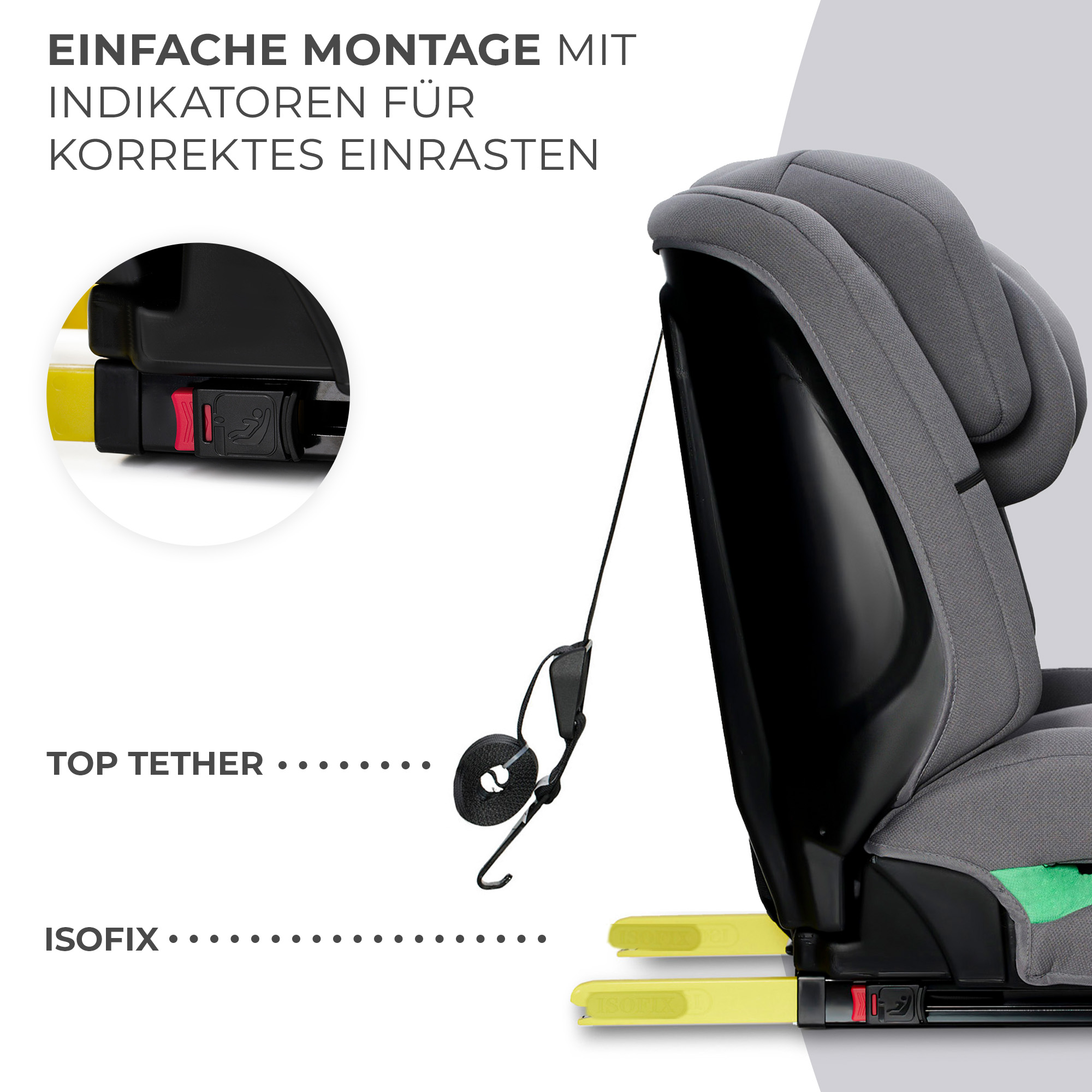Grauer Kindersitz mit gelben ISOFIX-Armen und Top-Tether-Haken.