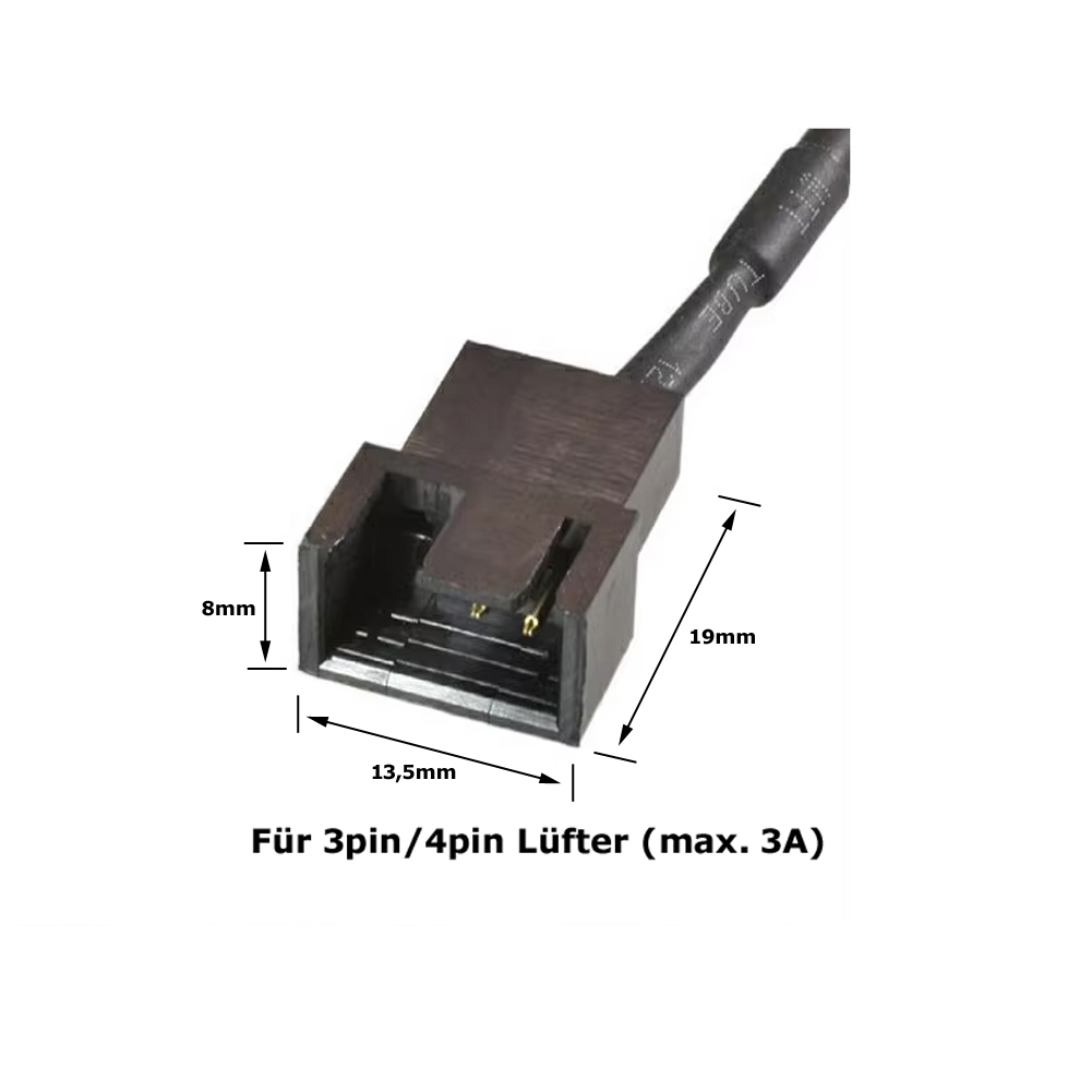 Schwarzer 3pin/4pin Lüfterstecker mit Maßen: 8mm hoch, 13,5mm breit, 19mm lang.