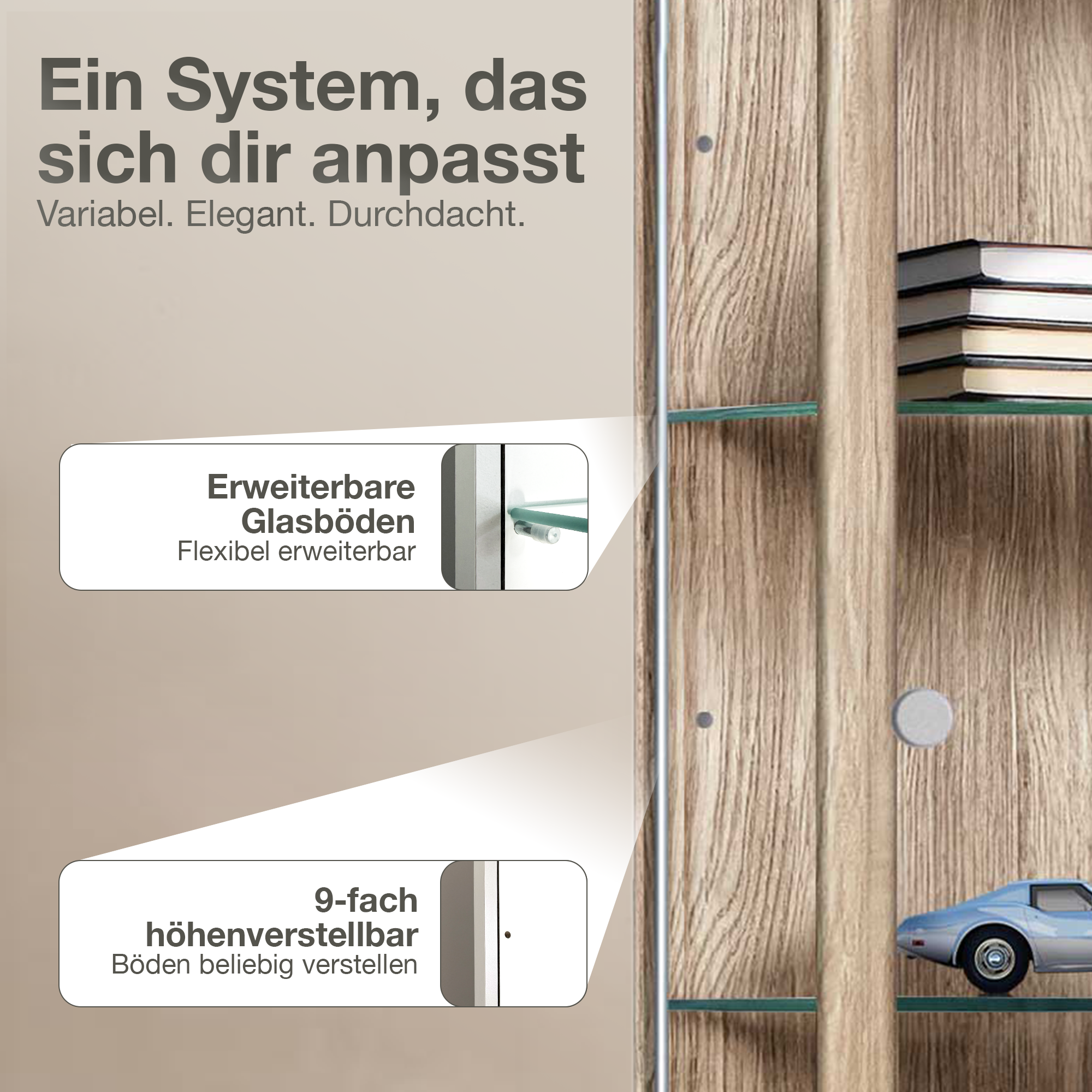 System mit erweiterbaren Glasböden und höhenverstellbaren Böden.