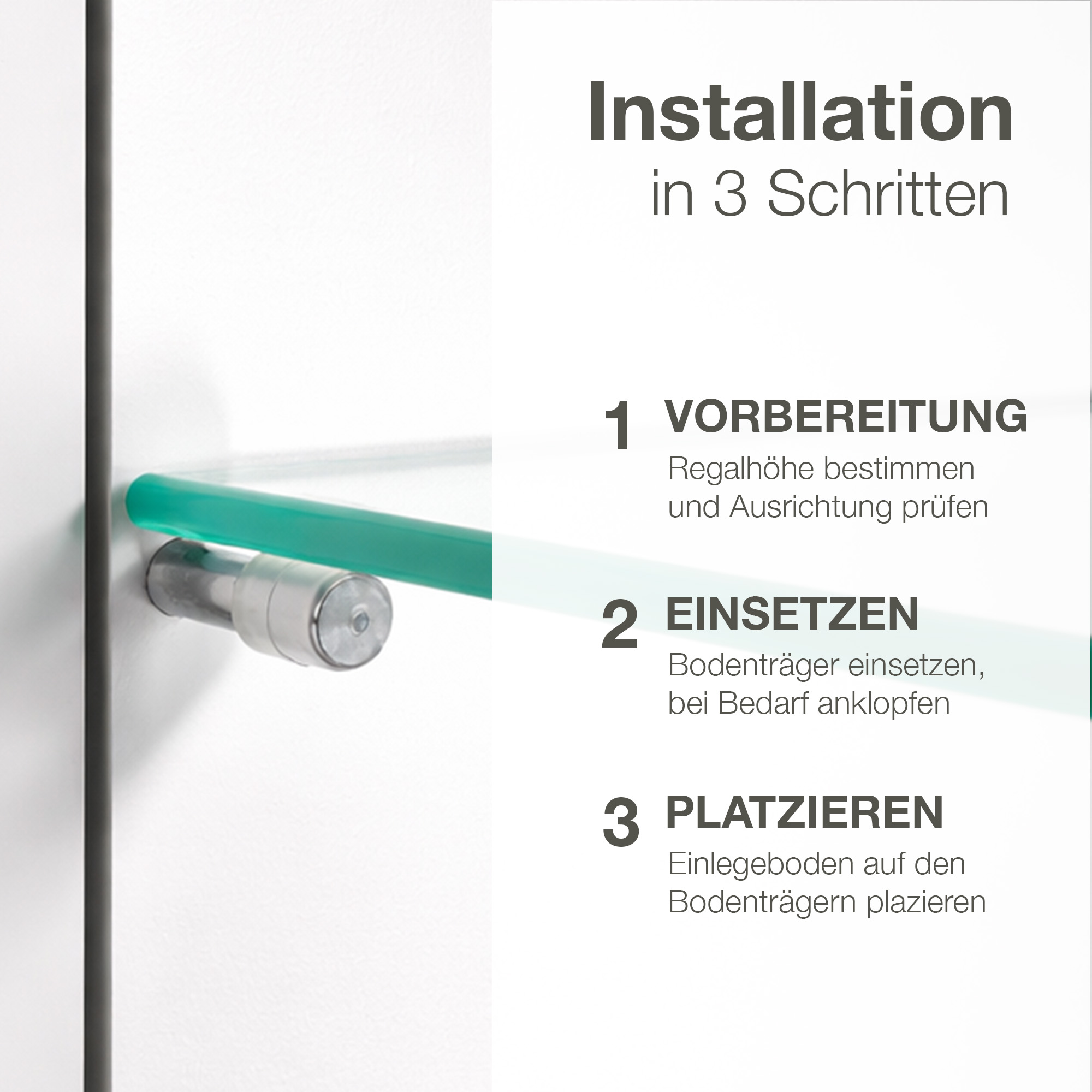 Anleitung zur Regalmontage in 3 Schritten: Vorbereitung, Einsetzen der Bodenträger, Platzieren.