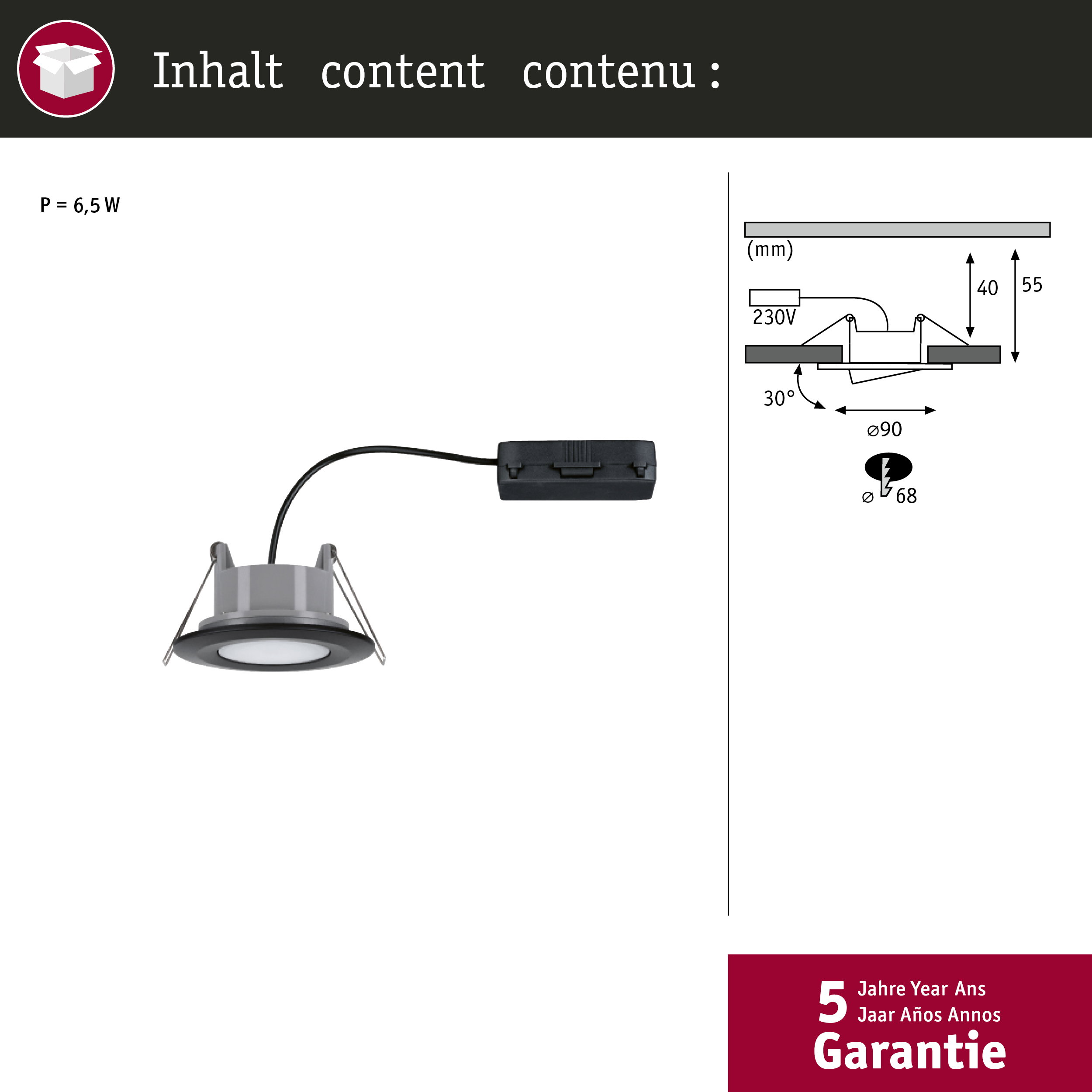 Einbauleuchte mit technischen Maßen und Garantieangabe.